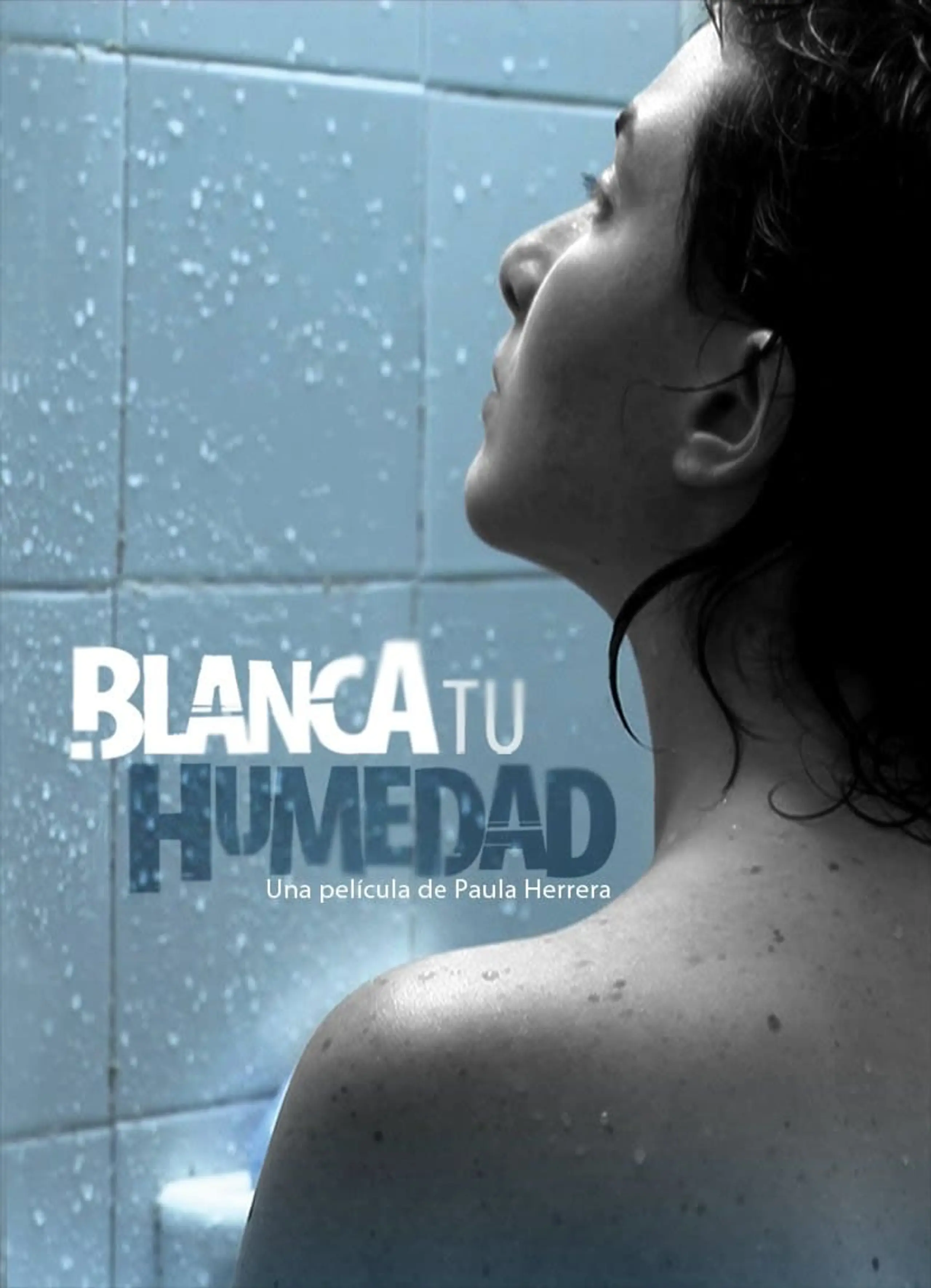 Blanca tu humedad