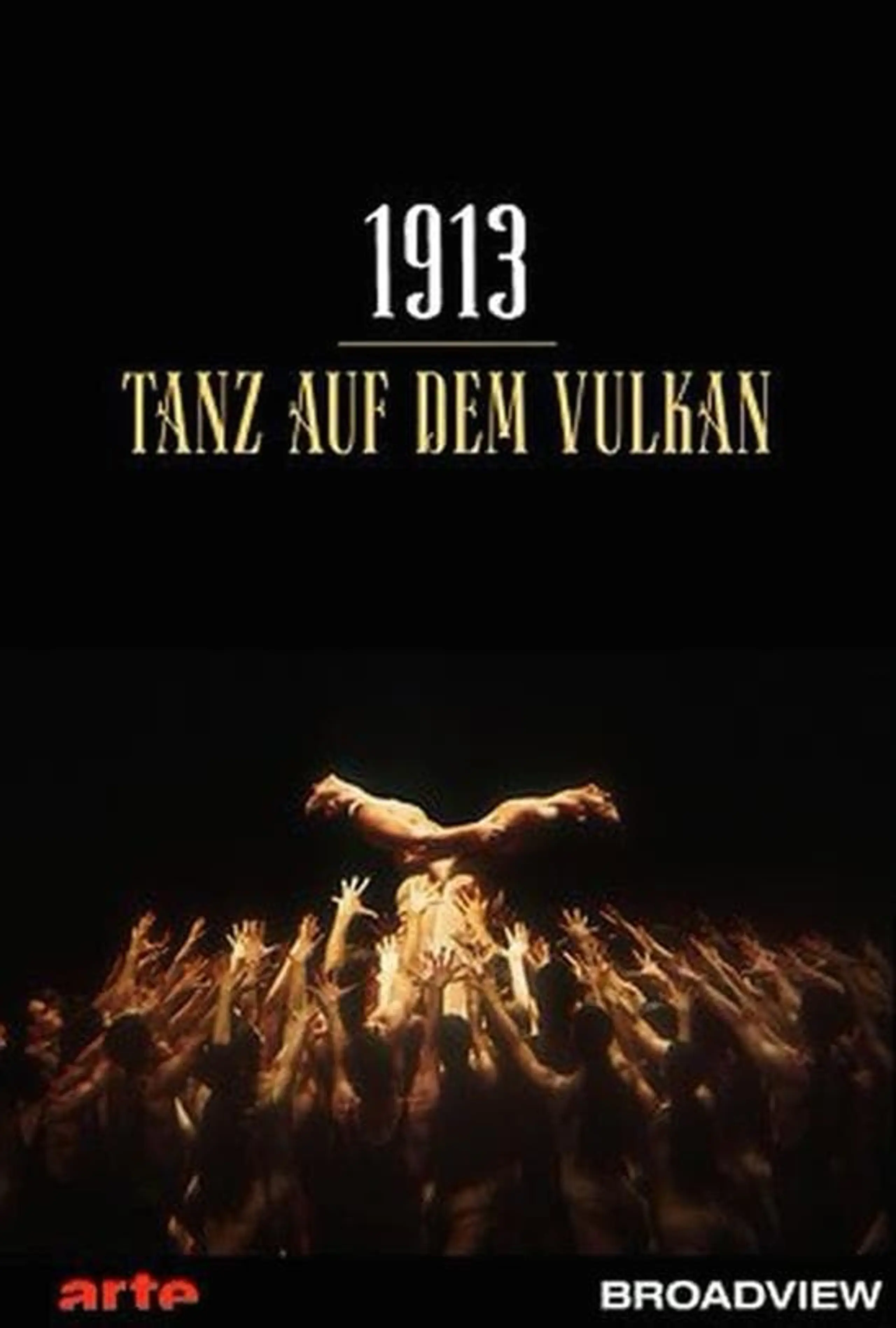 1913 - Der Tanz auf dem Vulkan