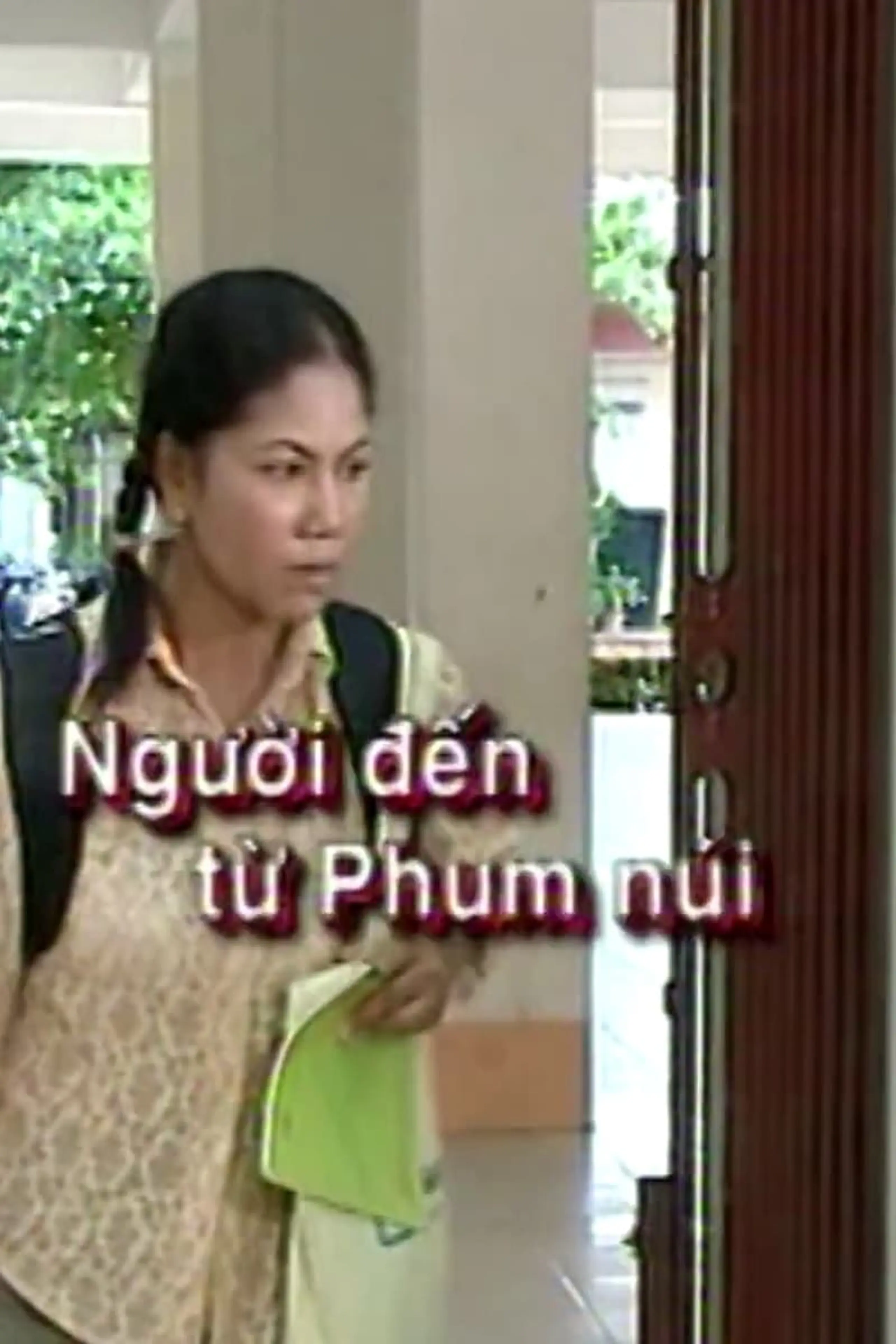 Người Đến Từ Phum Núi