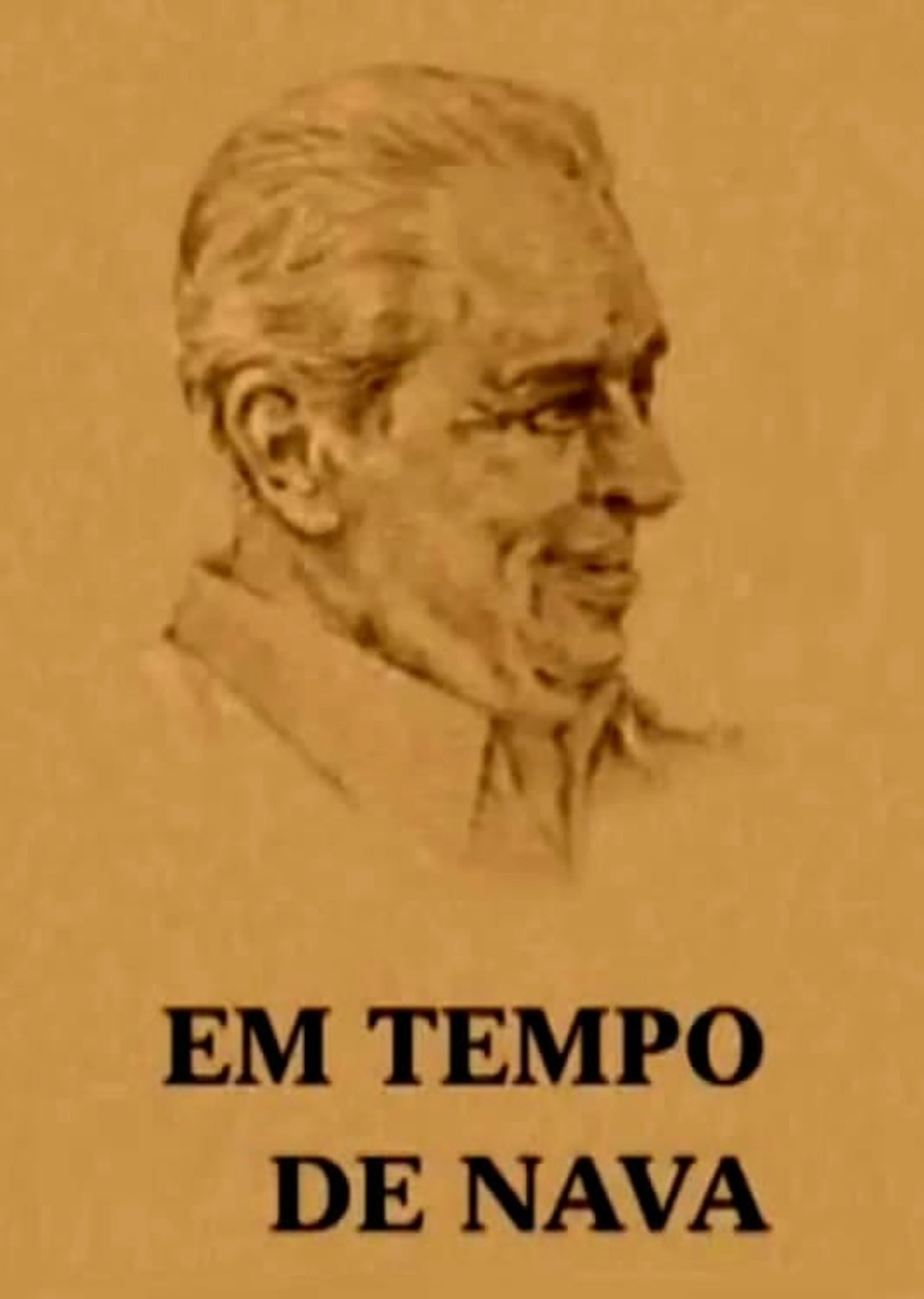 Em tempo de Nava