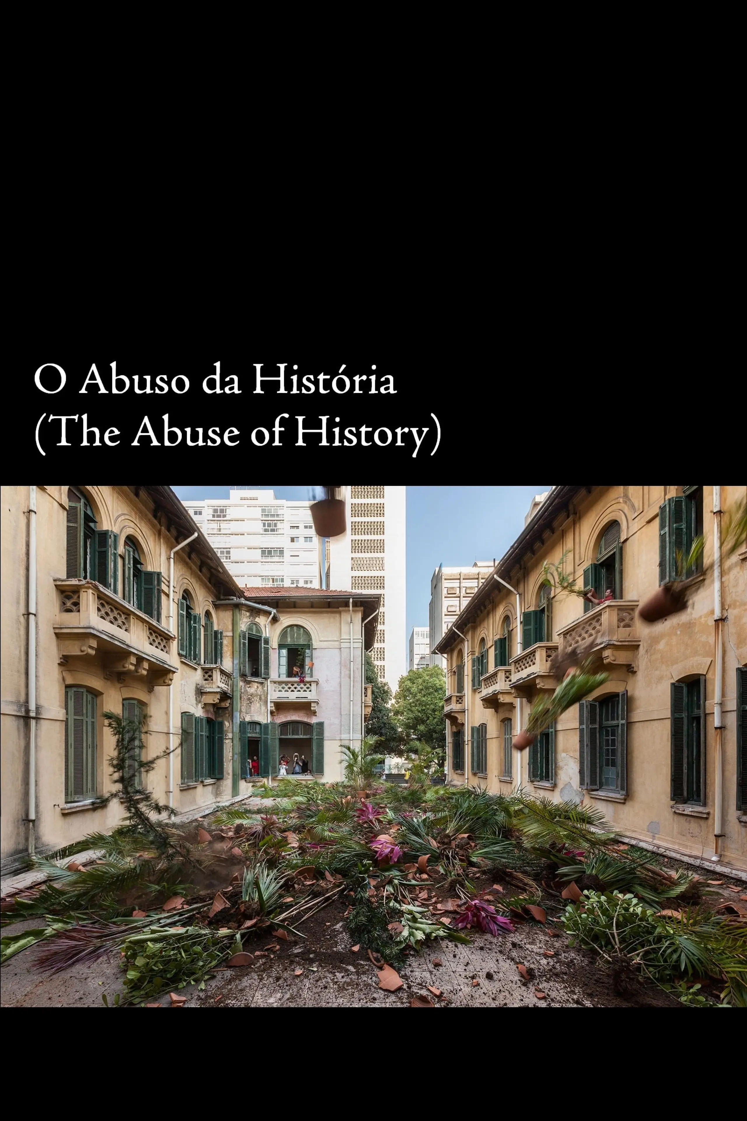 O Abuso da História