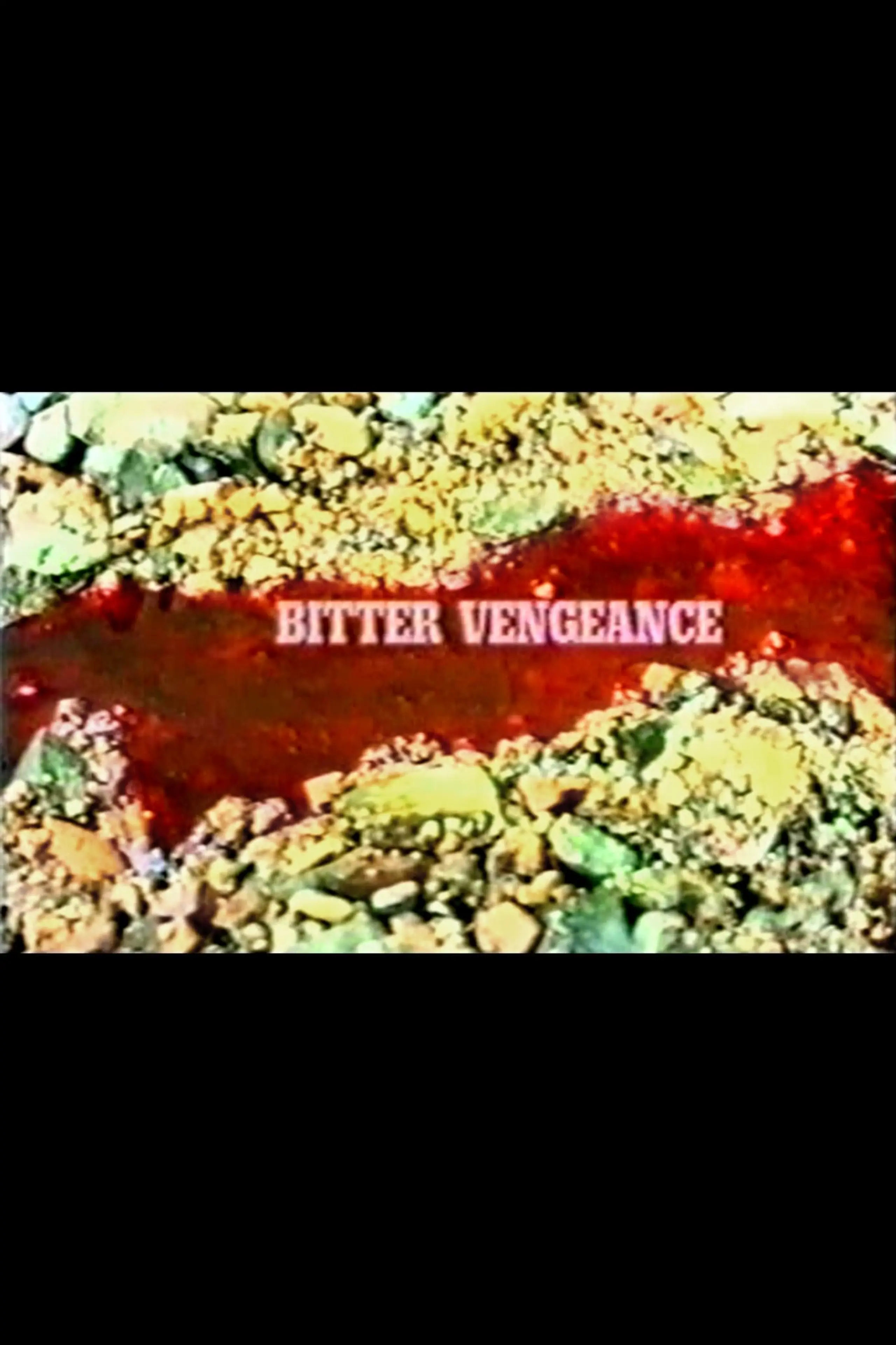 Bitter Vengeance