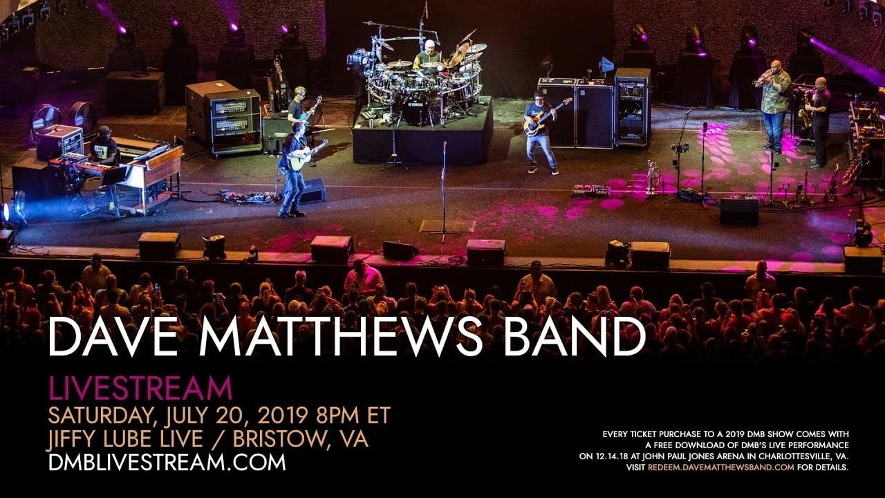 Dave Matthews Band - Live from Jiffy Lube 7/20/2019