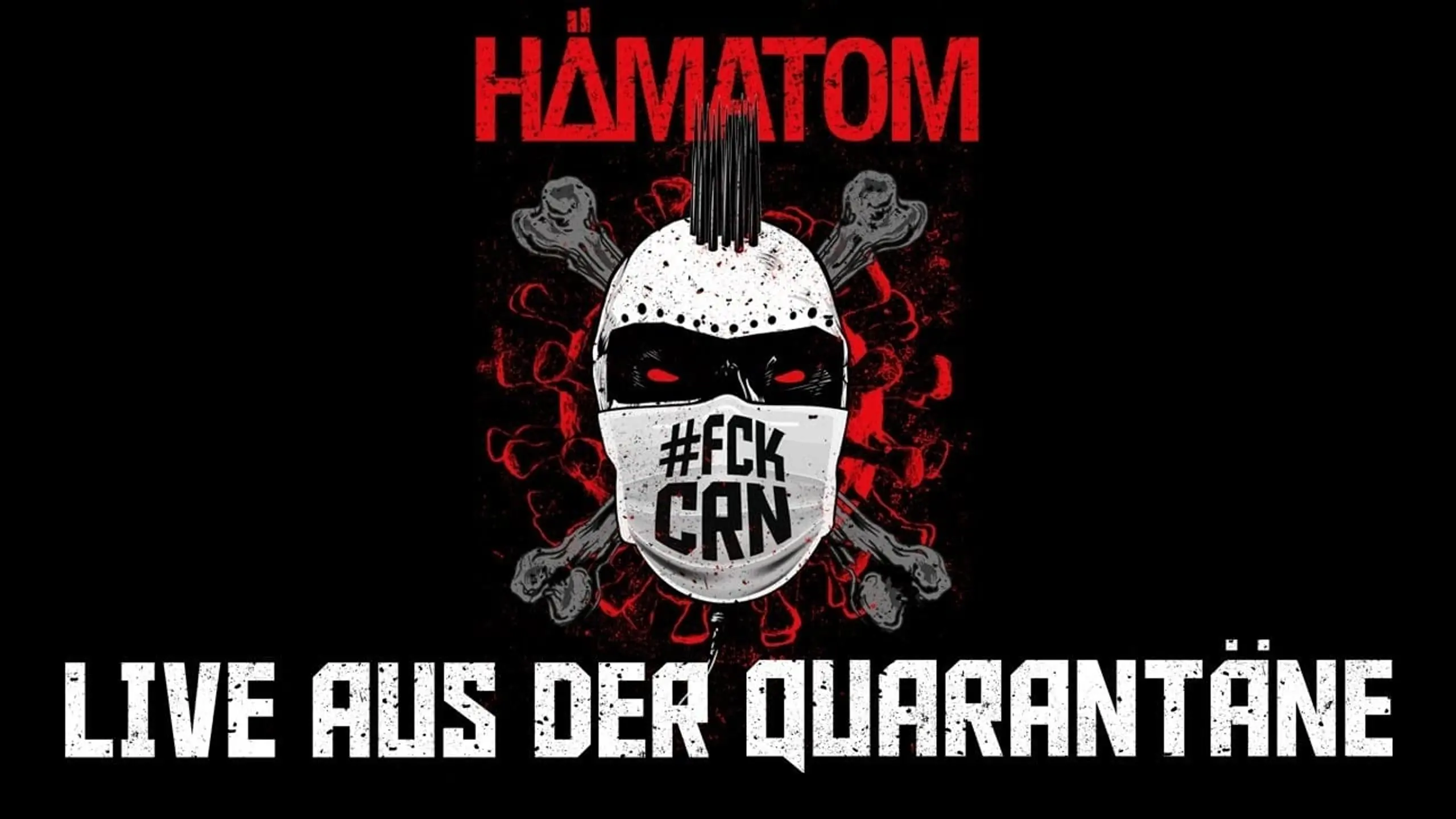 Hämatom - Live aus der Quarantäne