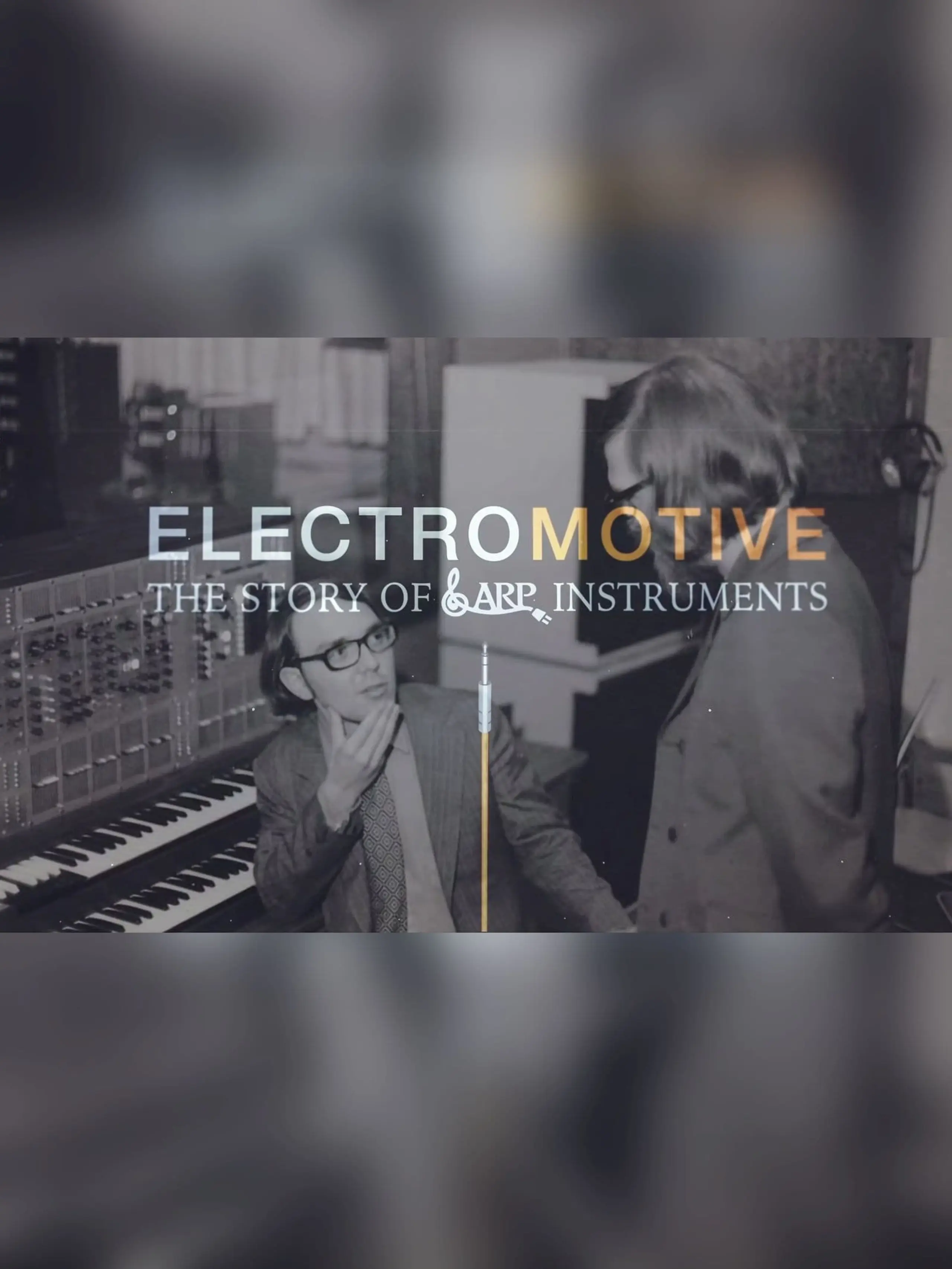 Electromotive - The Story of ARP Instruments