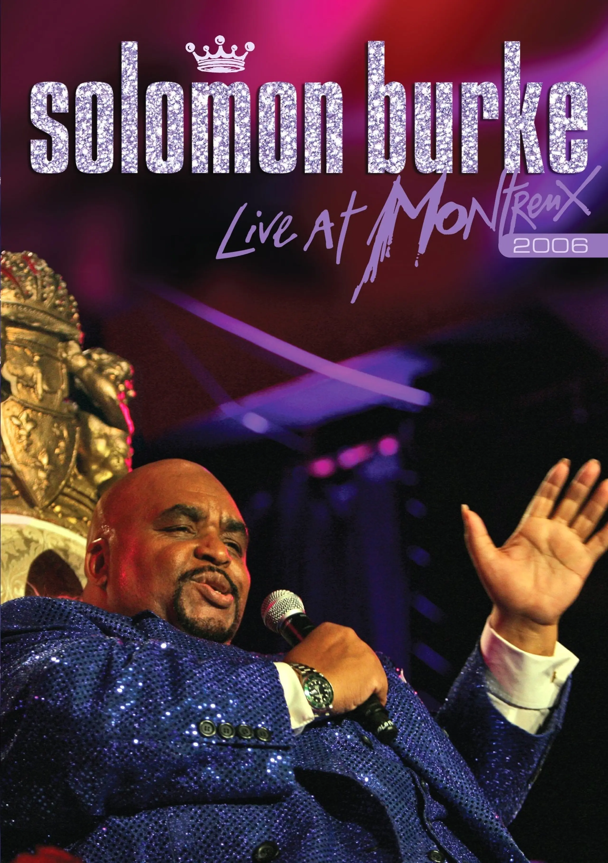 Solomon Burke ‎– Live At Montreux 2006