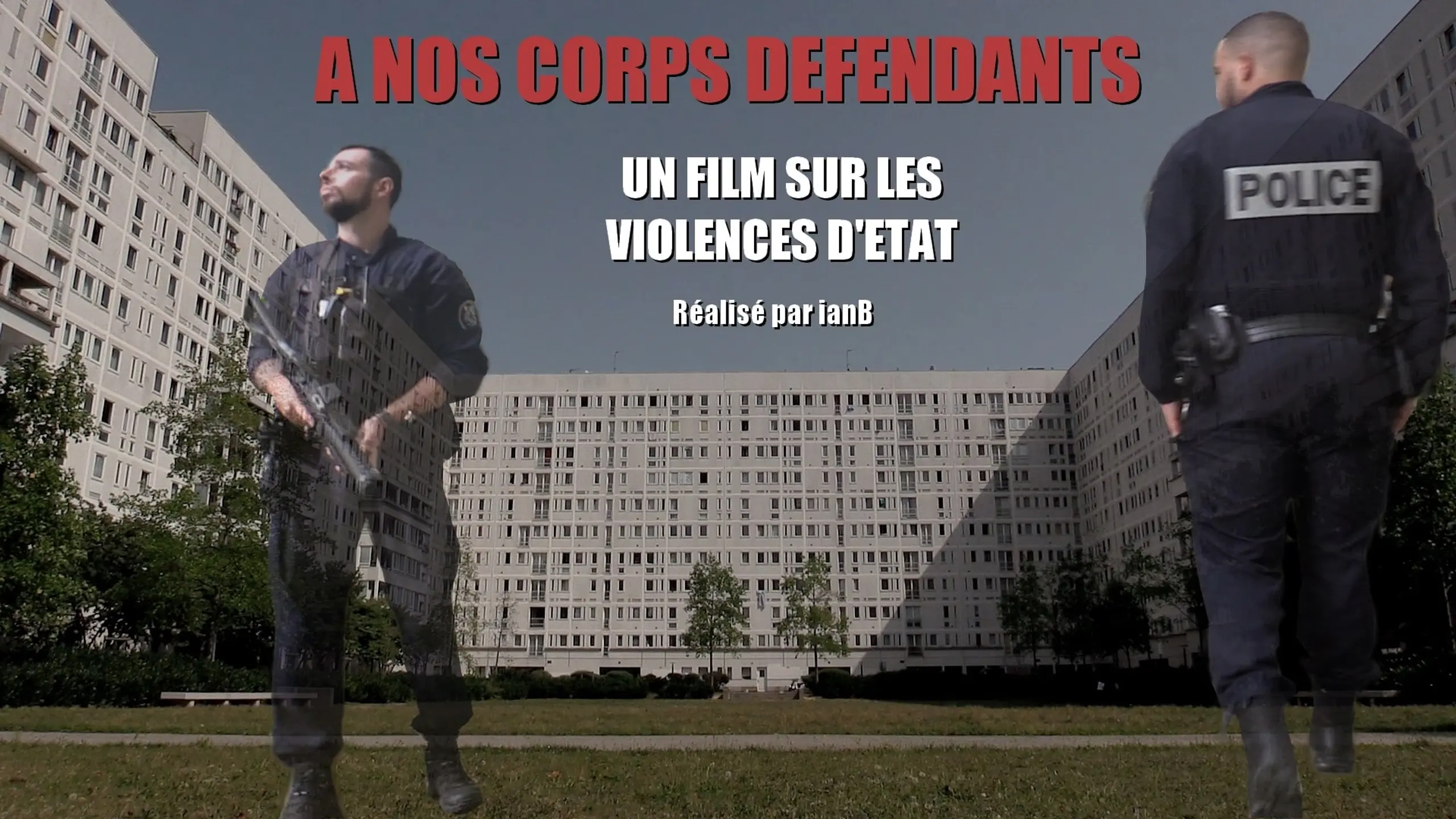 À  nos corps défendants