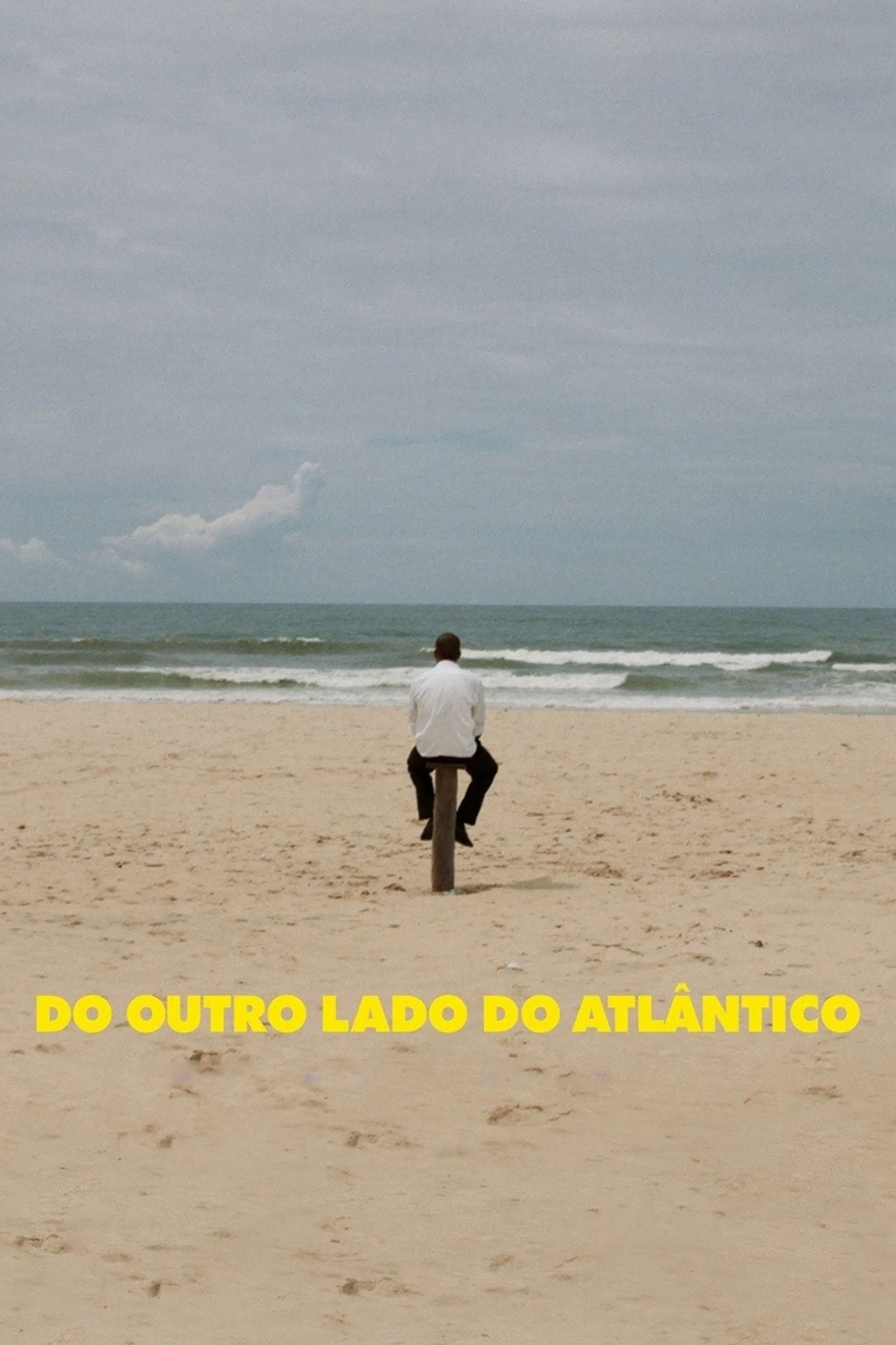 Do Outro Lado do Atlântico