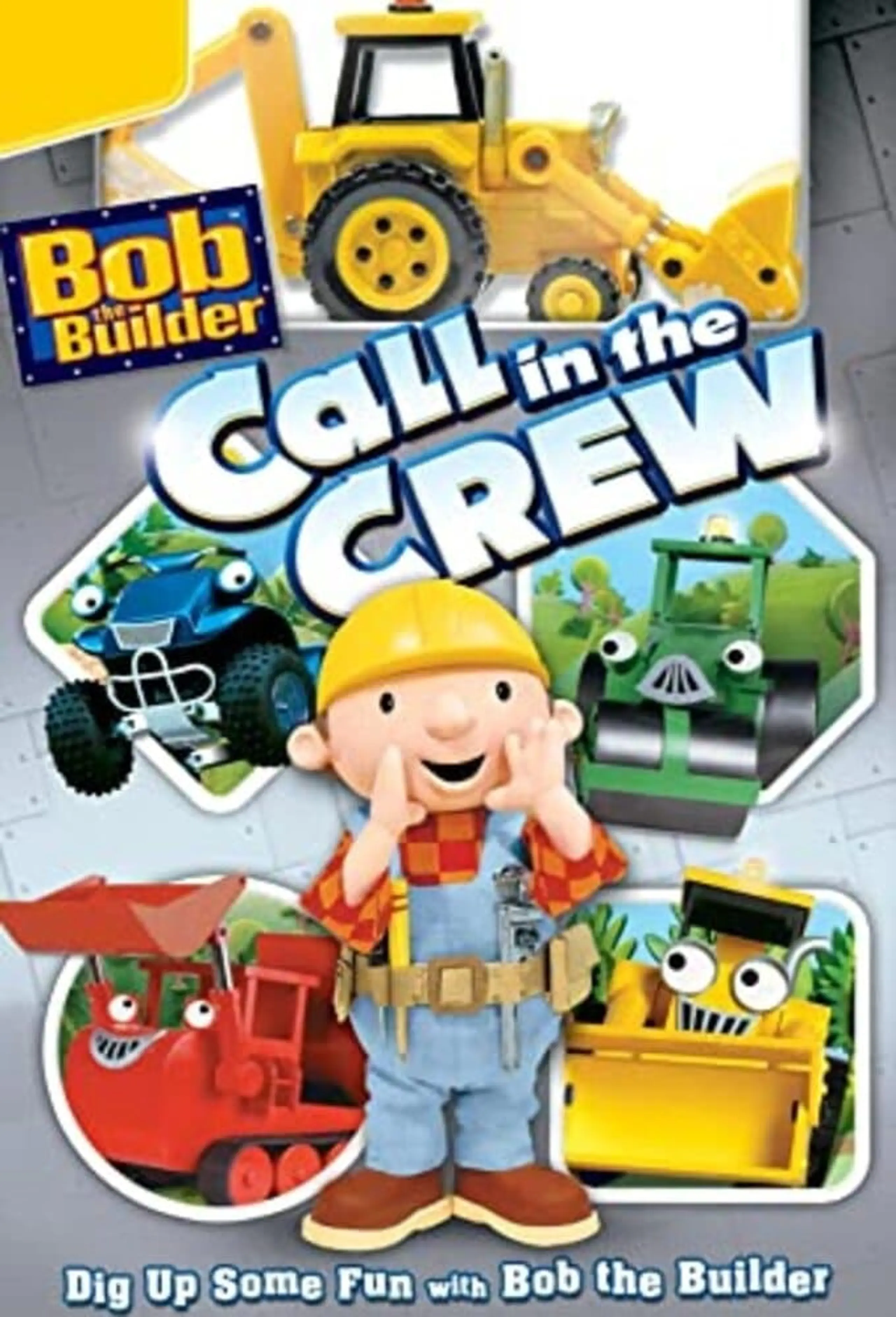 Bob The Builder: Call In The Crew