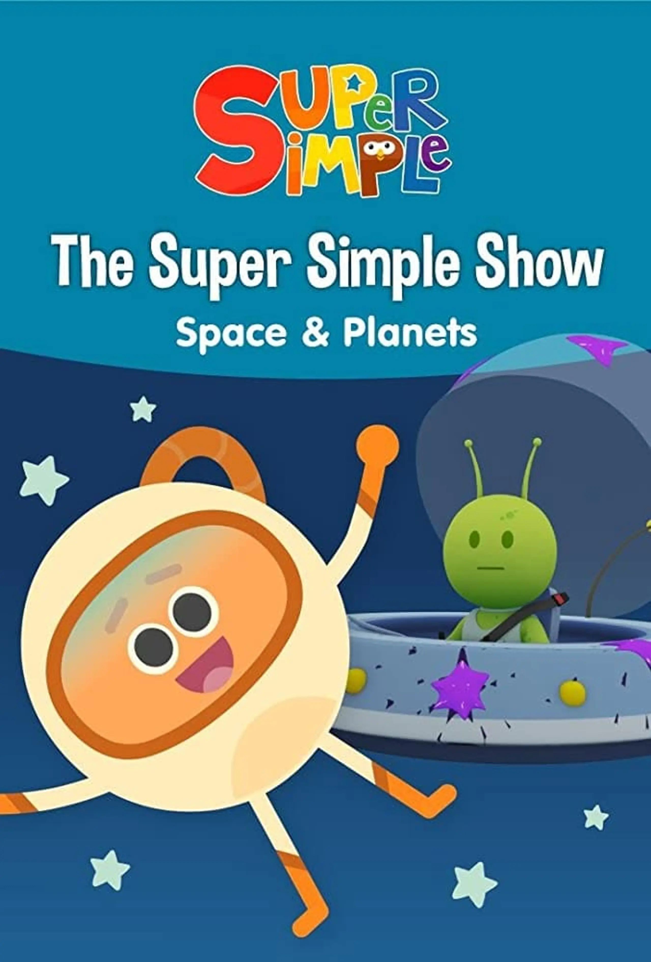 The Super Simple Show - Space & Planets