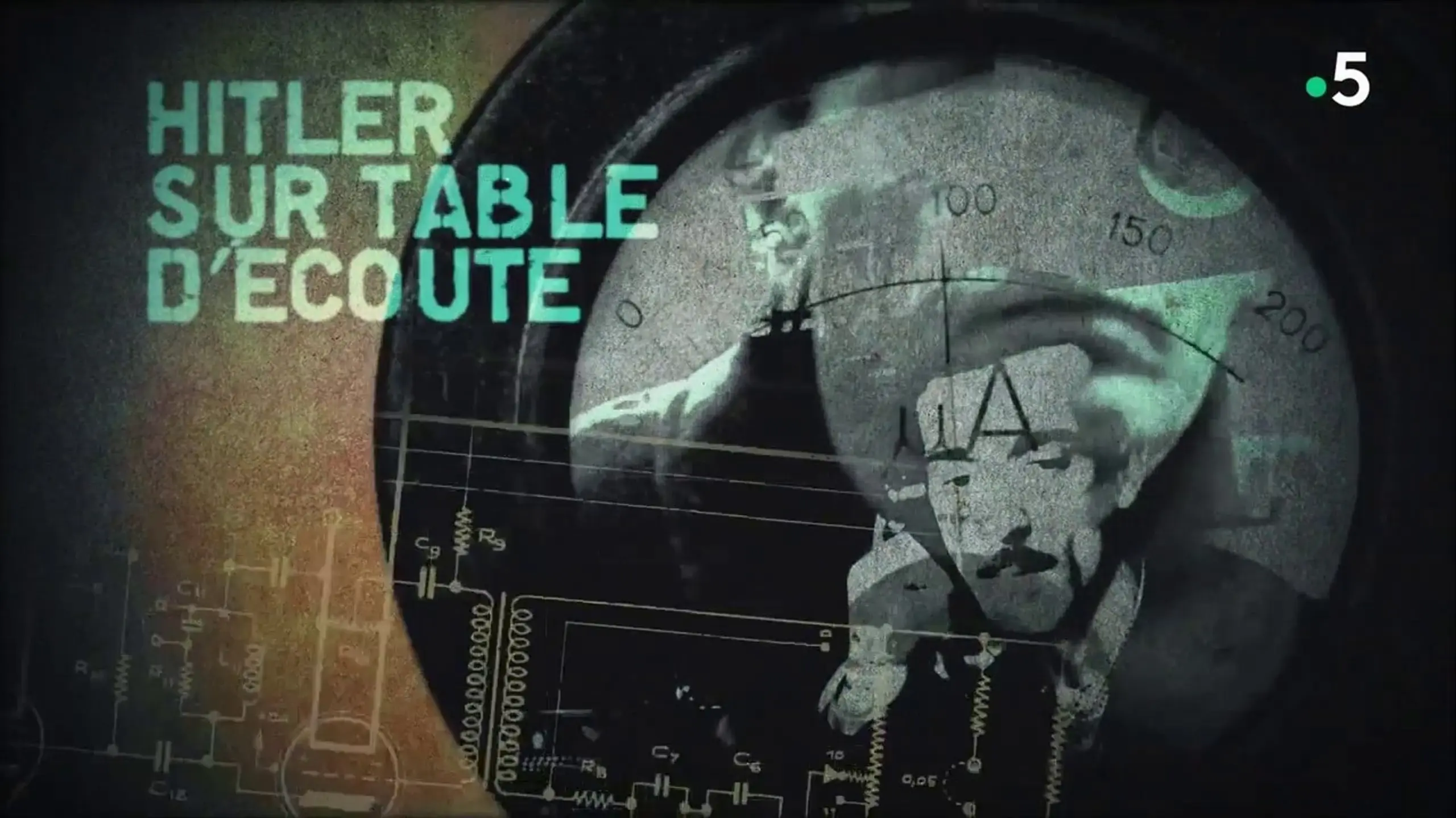 Hitler sur table d'écoute