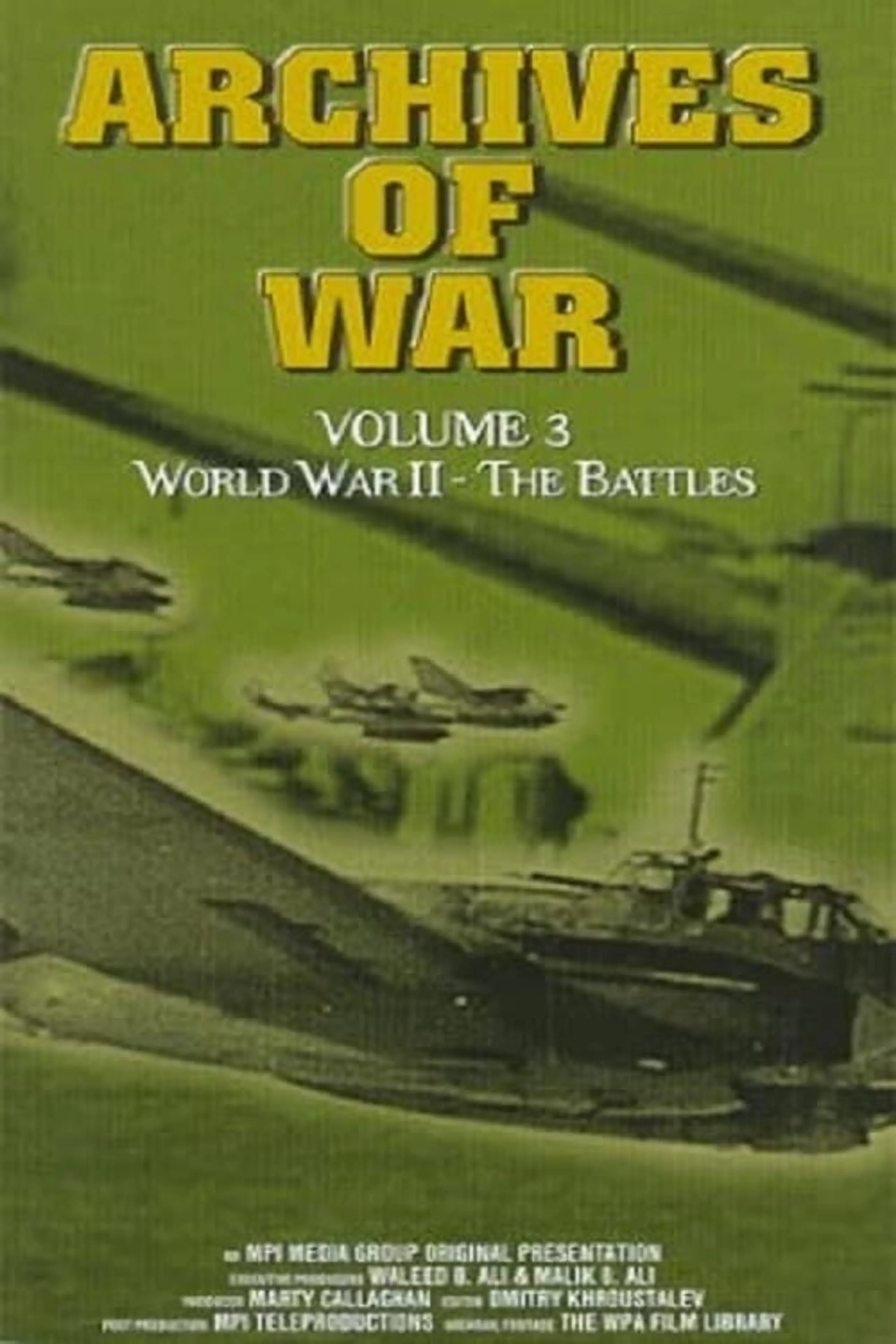 Archives of War, Vol. 3 - World War II: The Battles