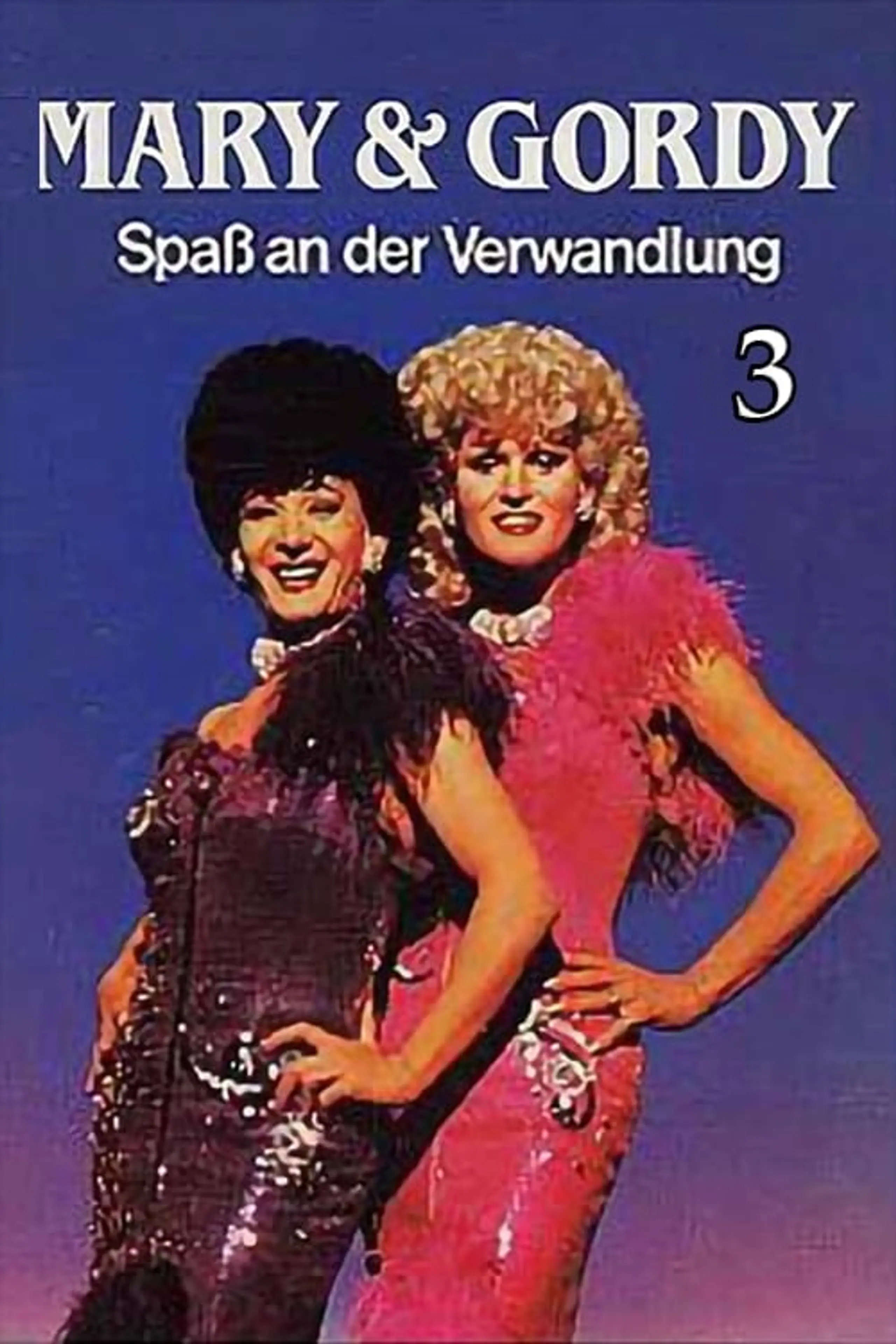 Mary & Gordy - Spaß an der Verwandlung 3