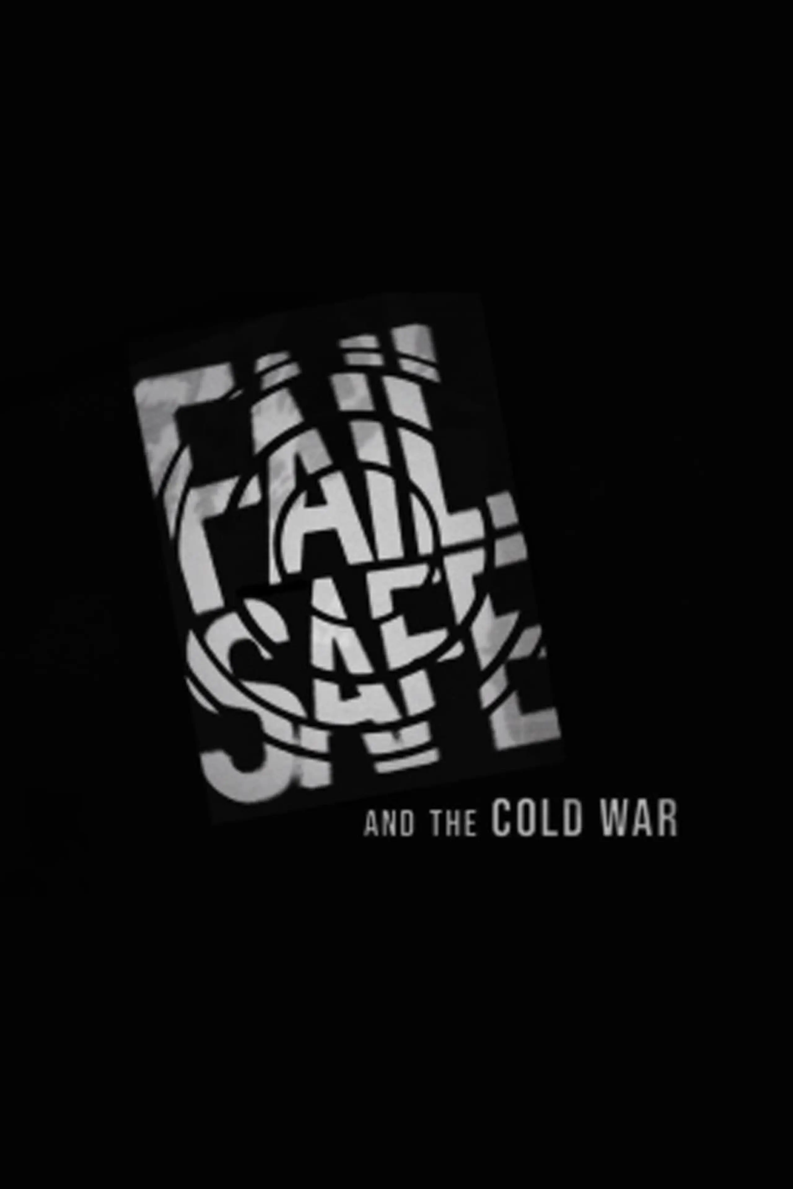 Fail Safe and Cold War