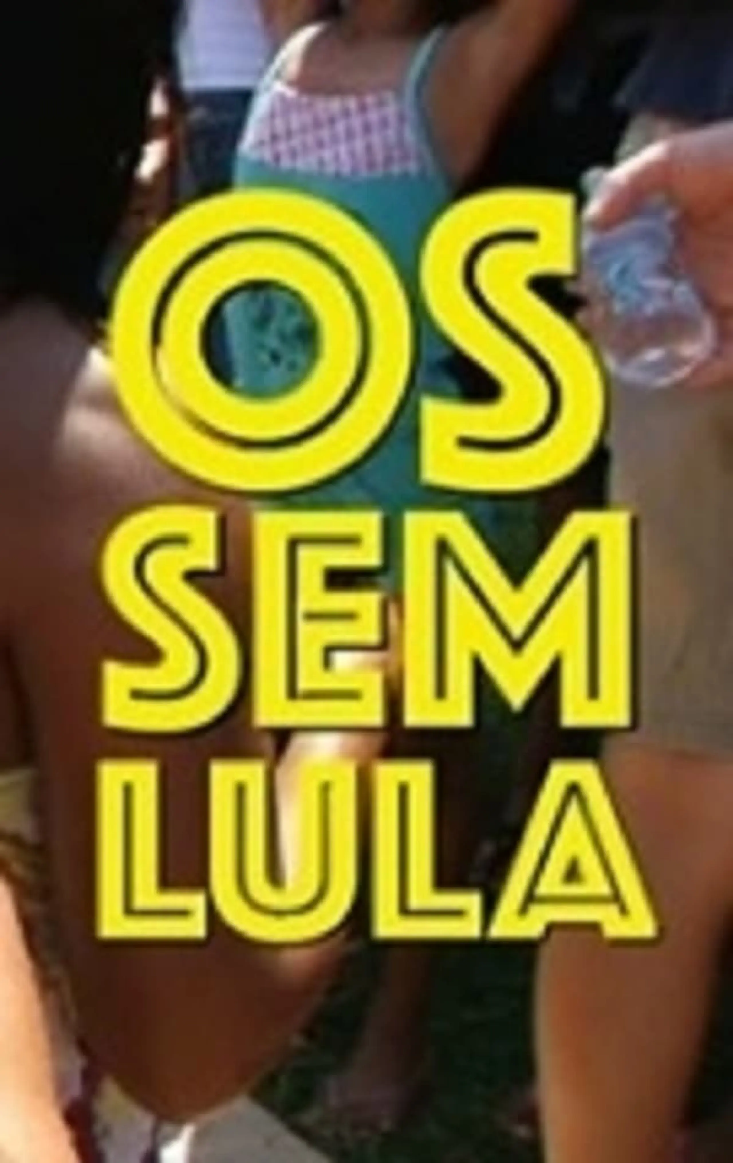 Os Sem-Lula