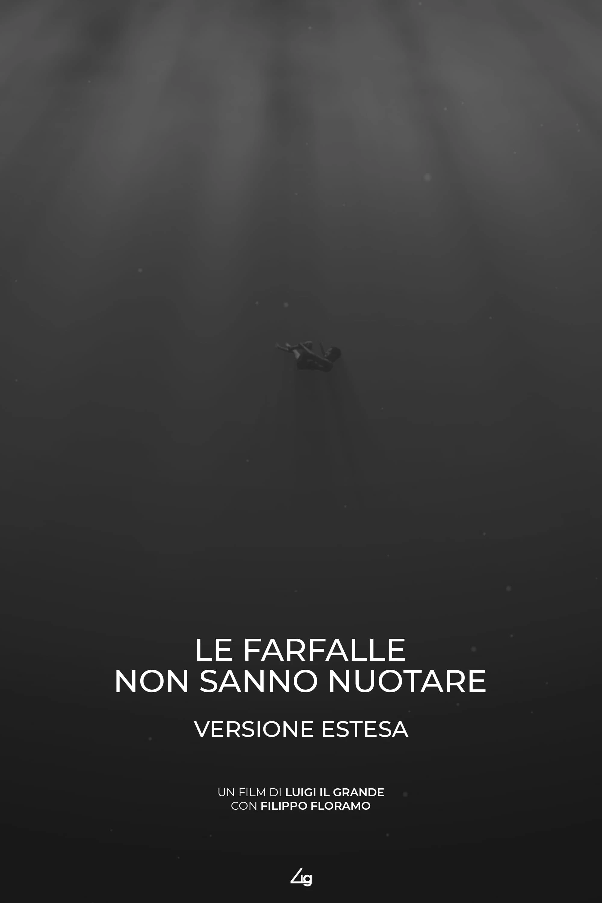 Le Farfalle Non Sanno Nuotare (Versione Estesa)