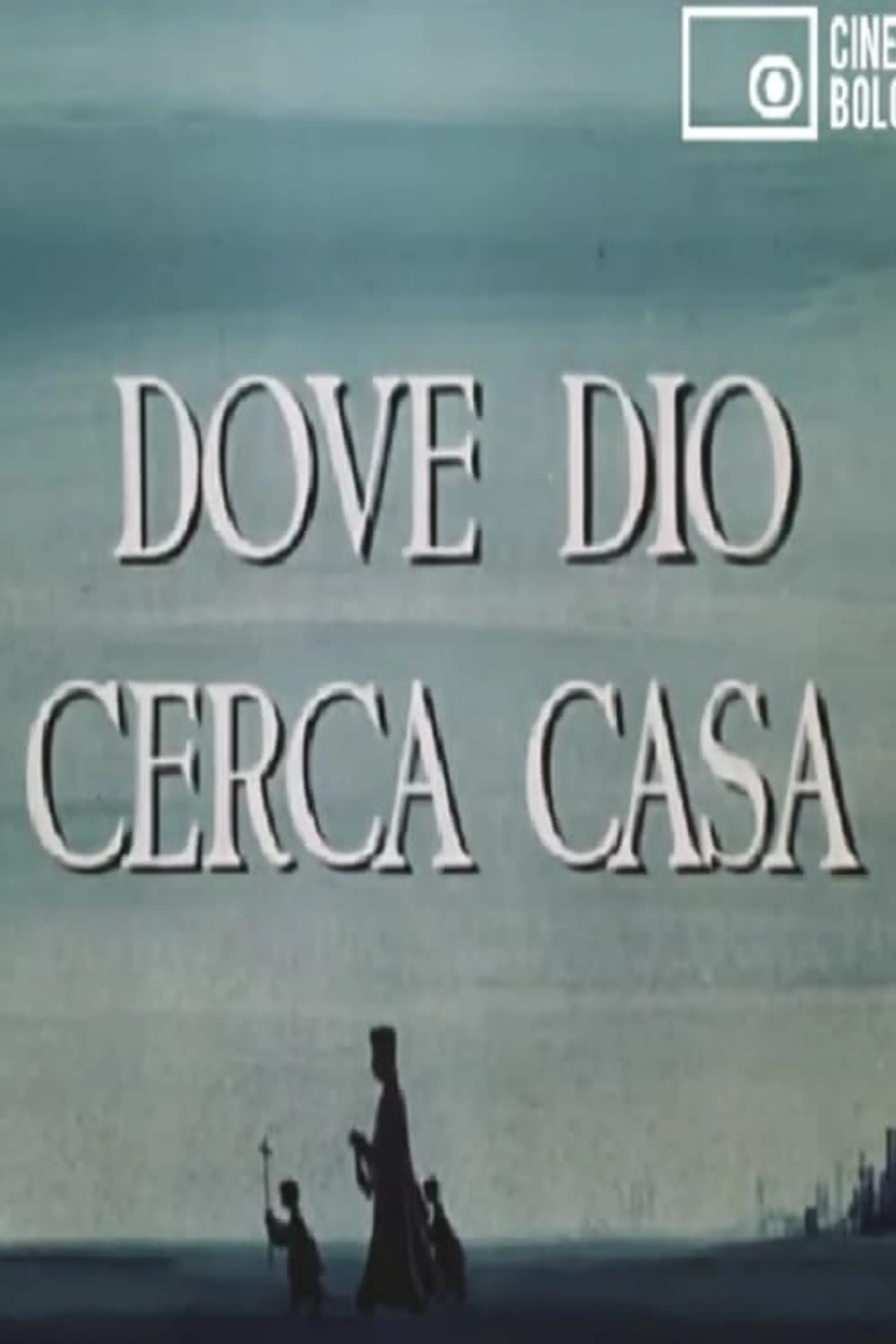 Dove Dio cerca casa