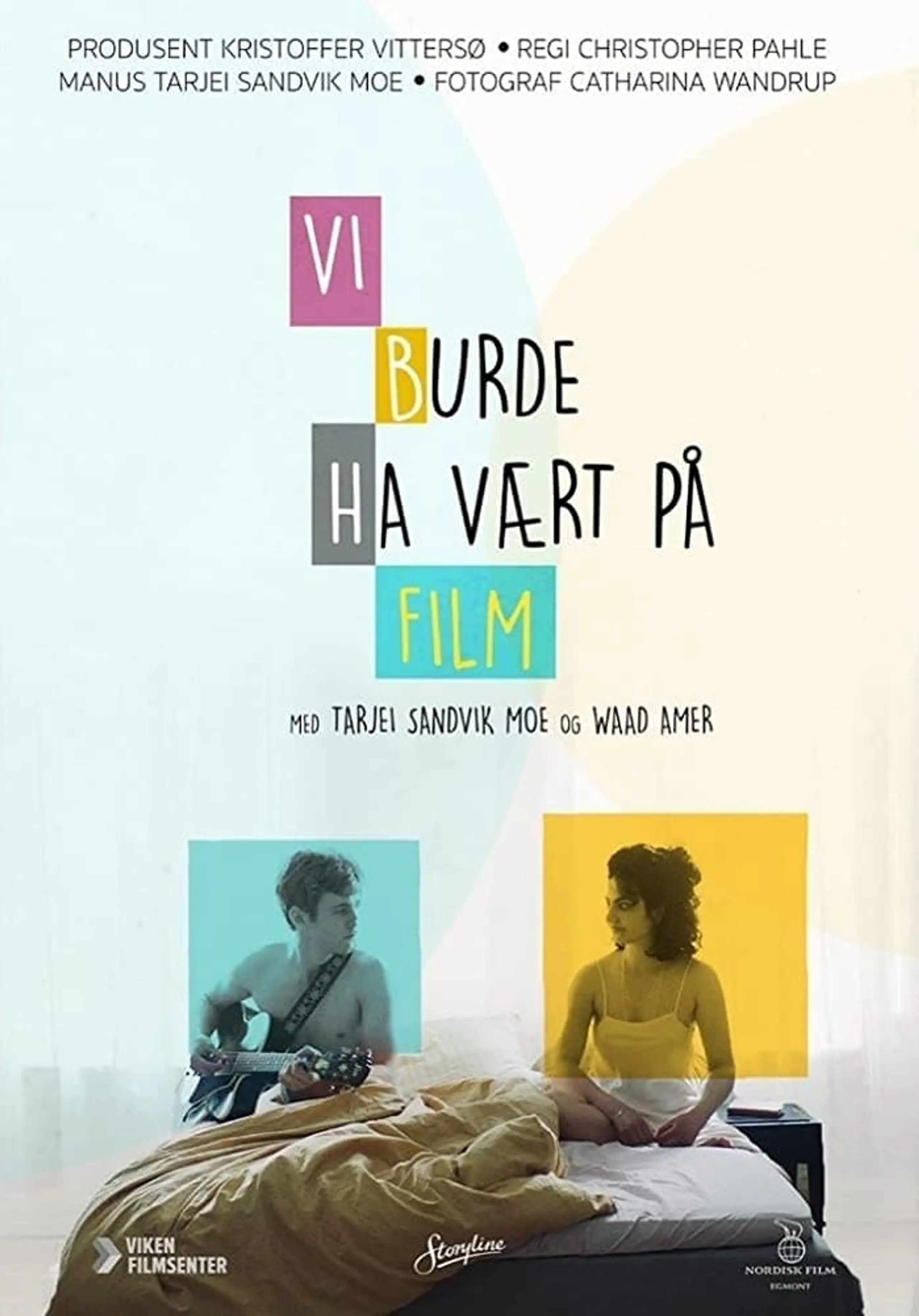 Vi burde ha vært på film