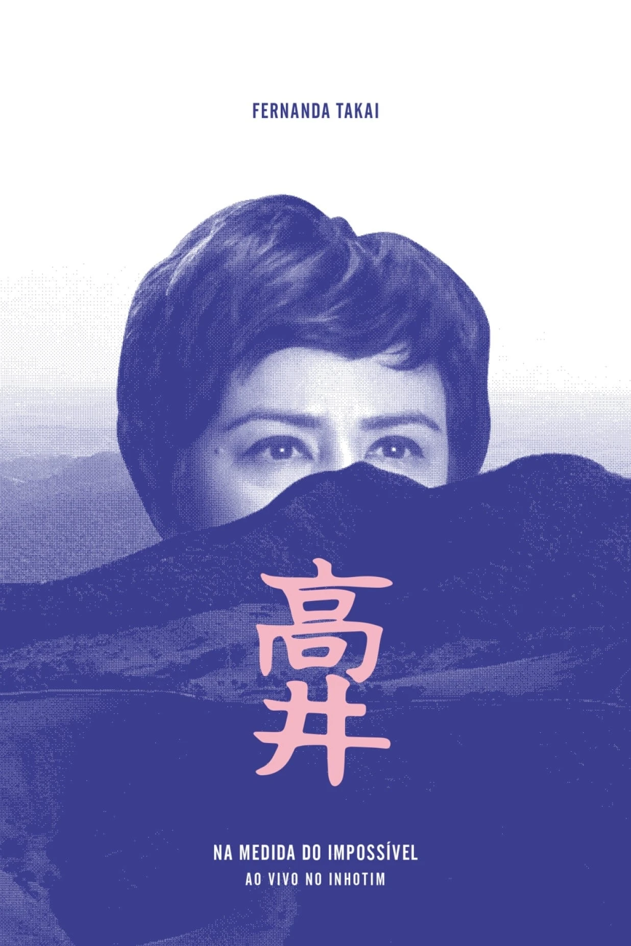 Fernanda Takai  - Na Medida do Impossível ao Vivo no Inhotim