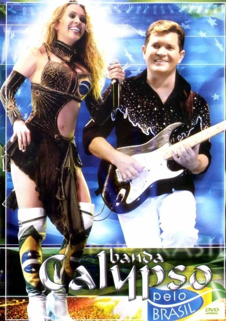 Banda Calypso - Pelo Brasil
