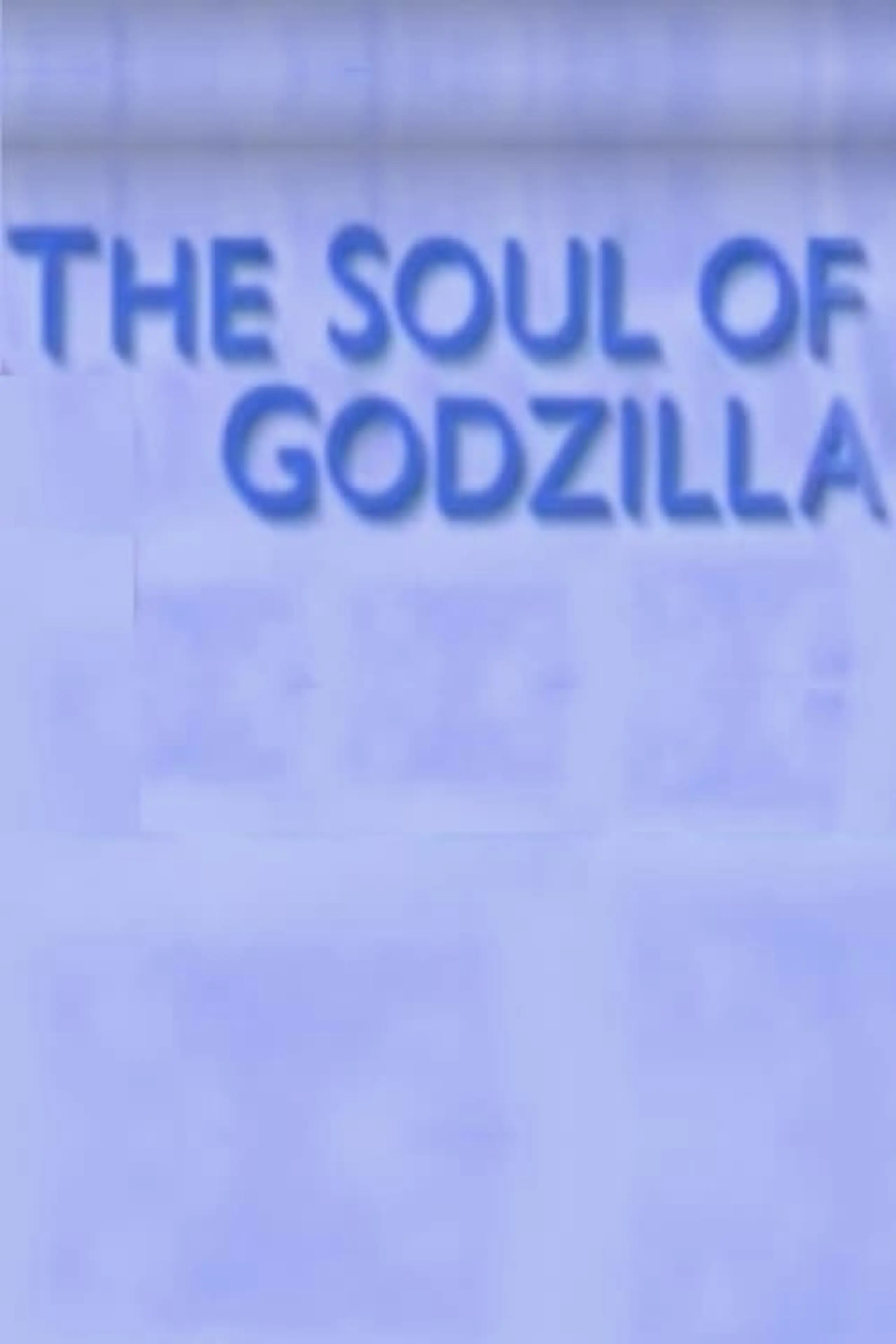 The Soul of Godzilla: Ishiro Honda