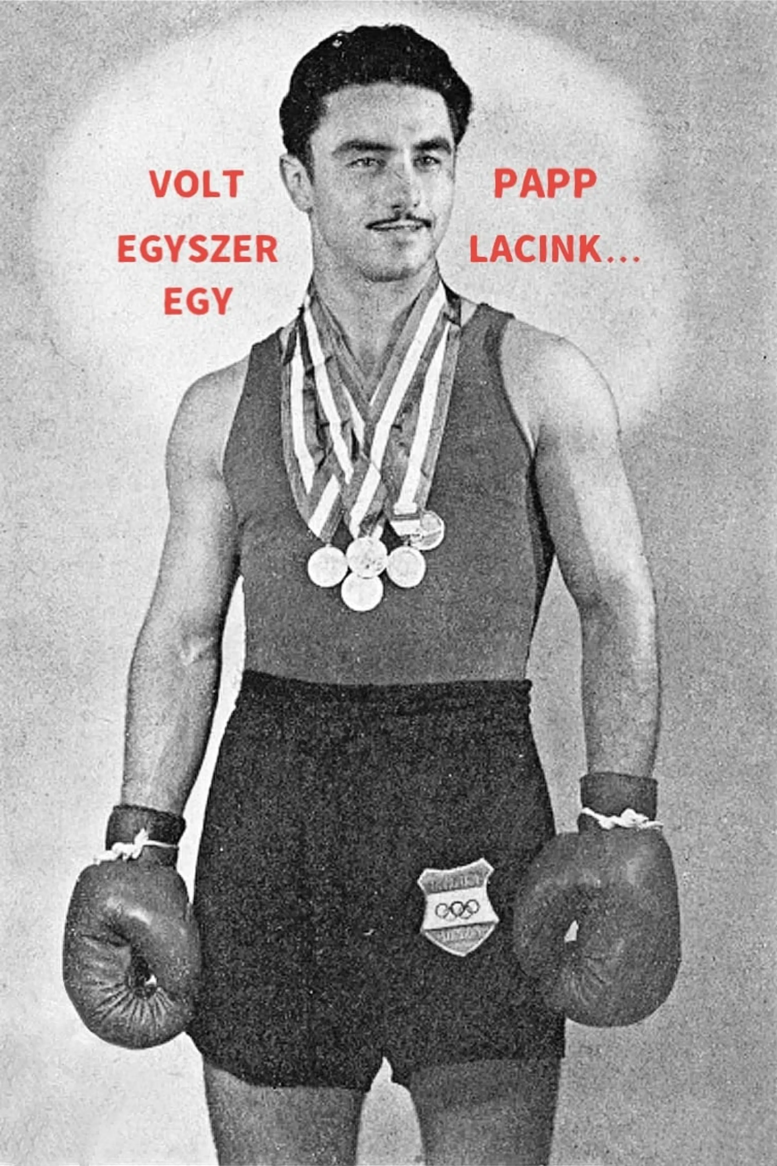 Volt egyszer egy Papp Lacink