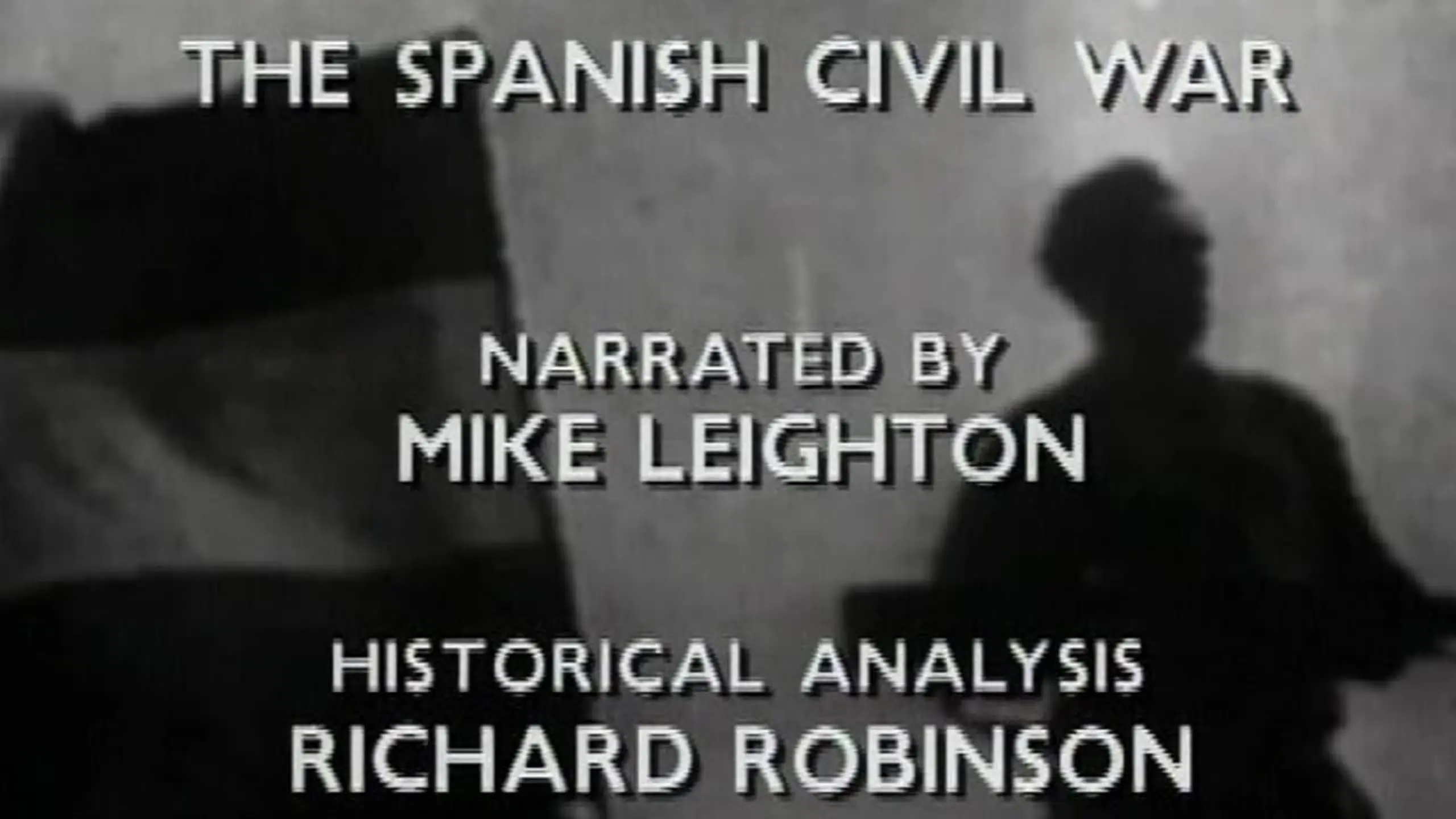 Brother Against Brother: The Spanish Civil War