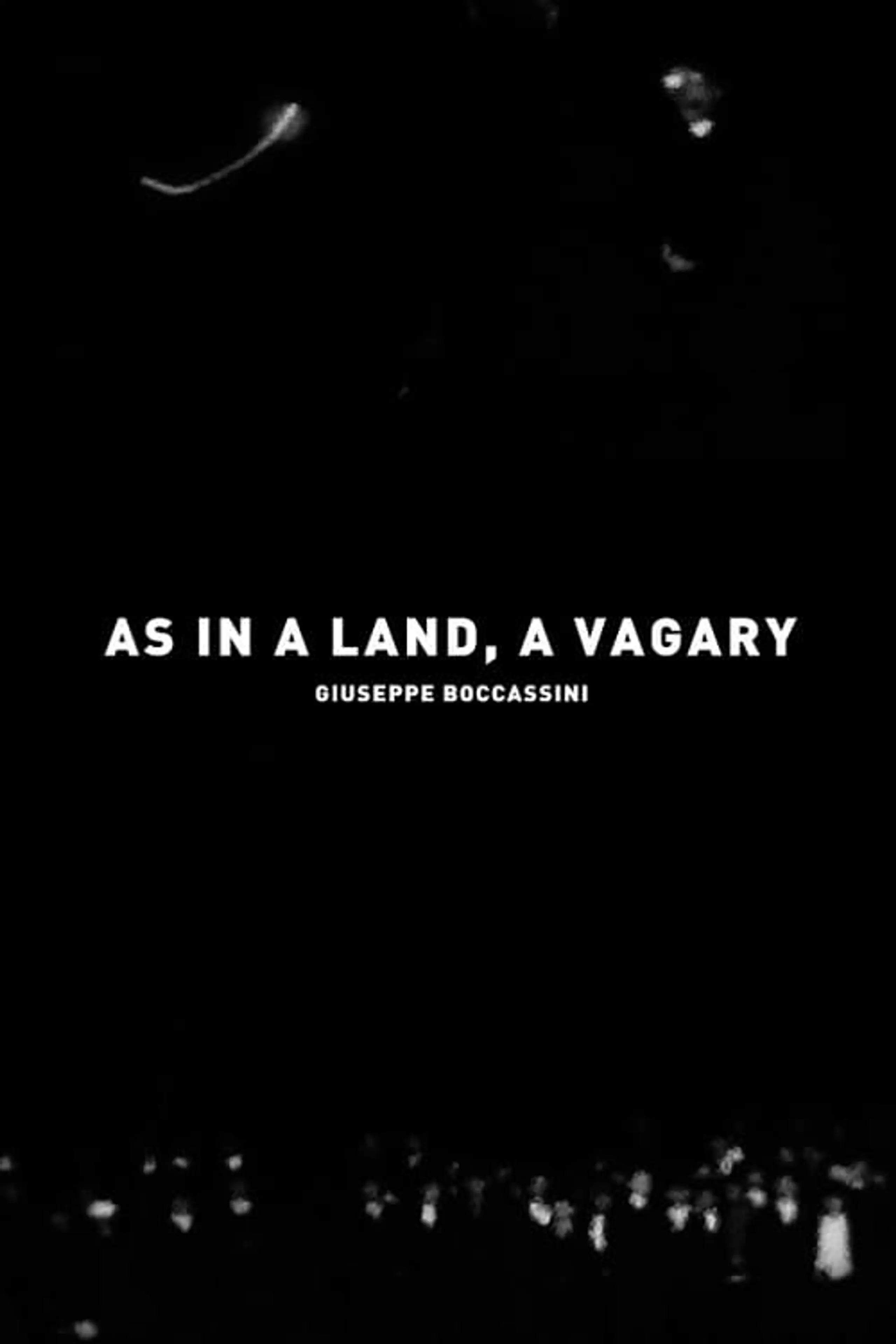 As In A Land, A Vagary