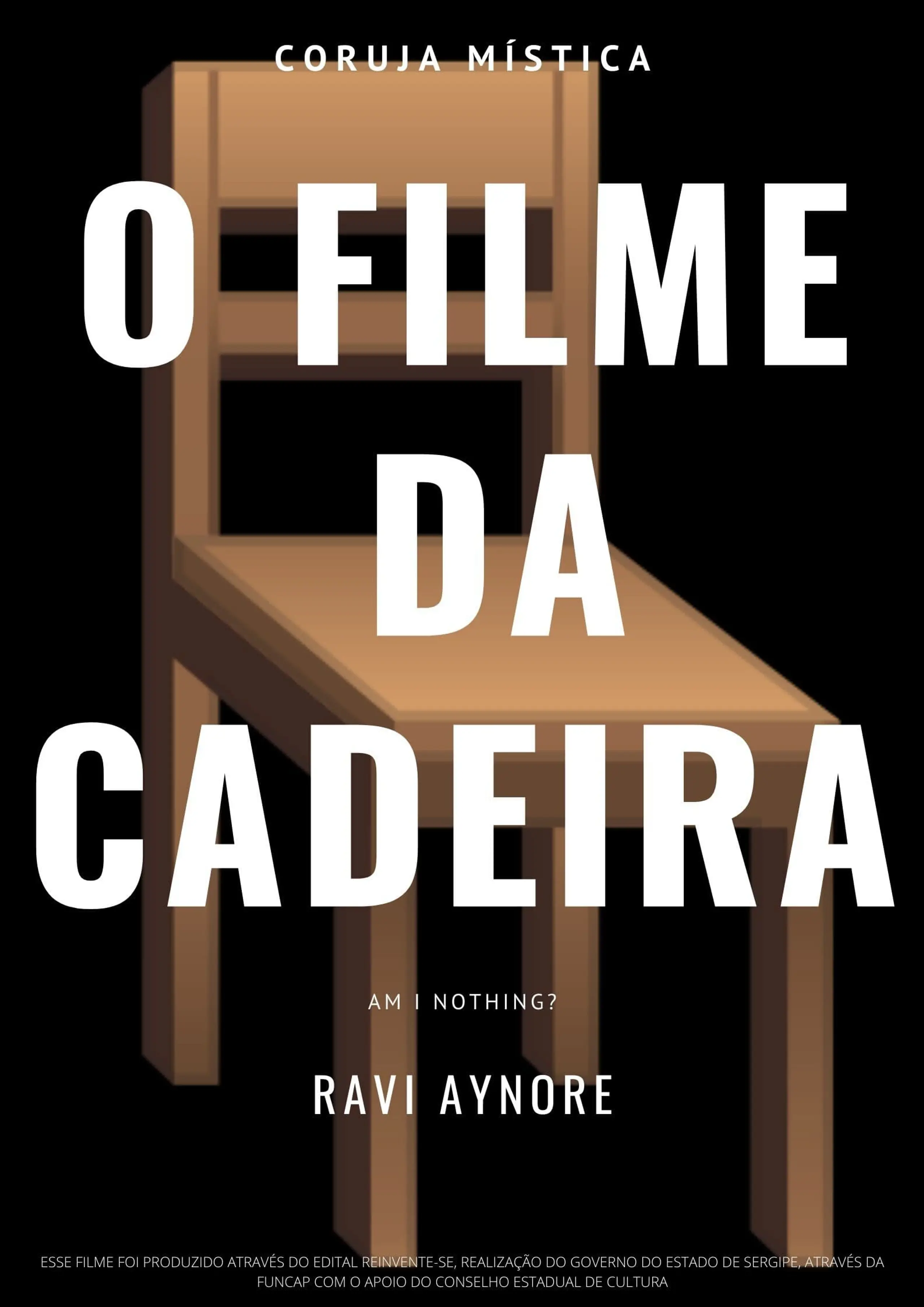 O Filme da Cadeira