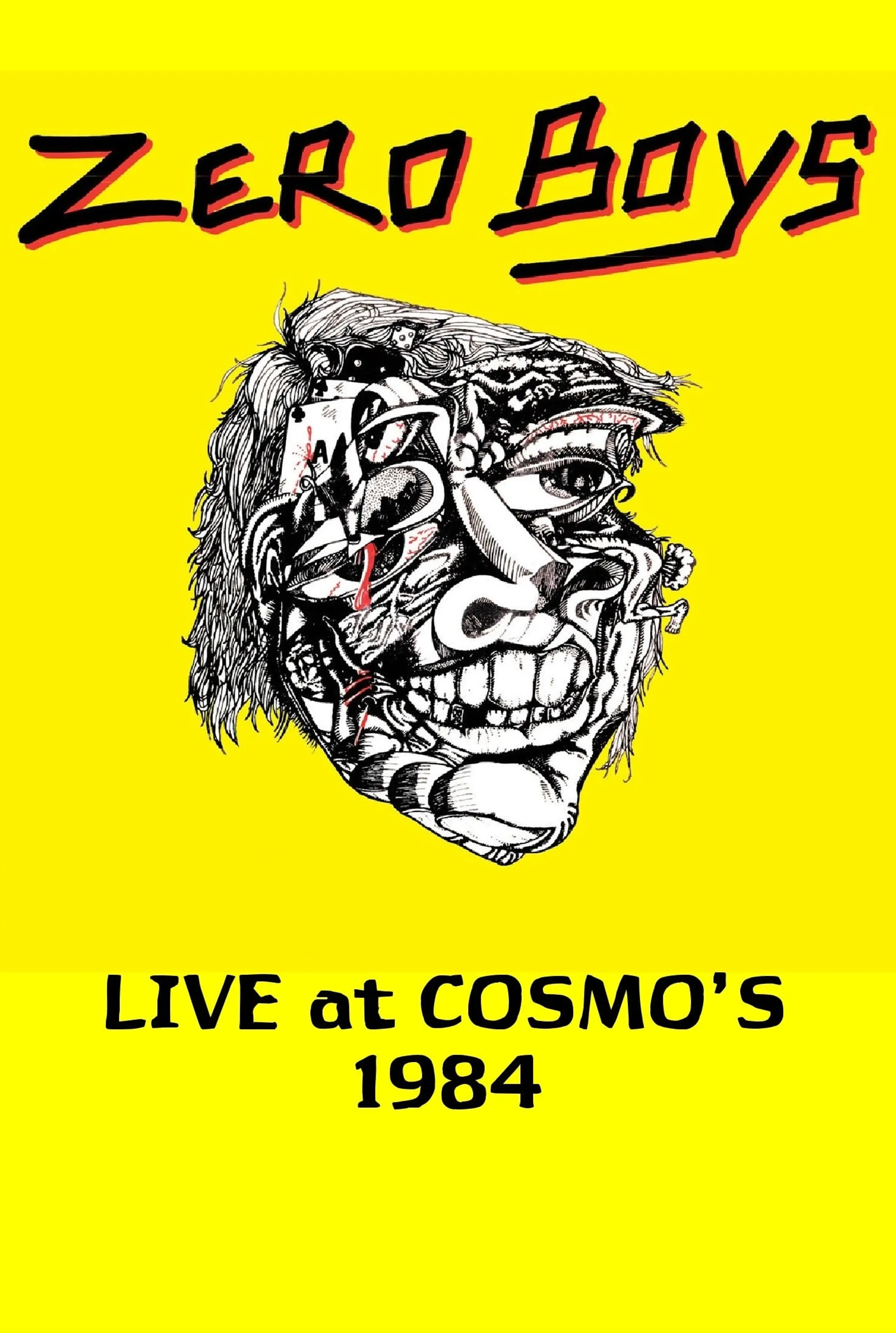 Zero Boys: Live at Cosmo's 1984