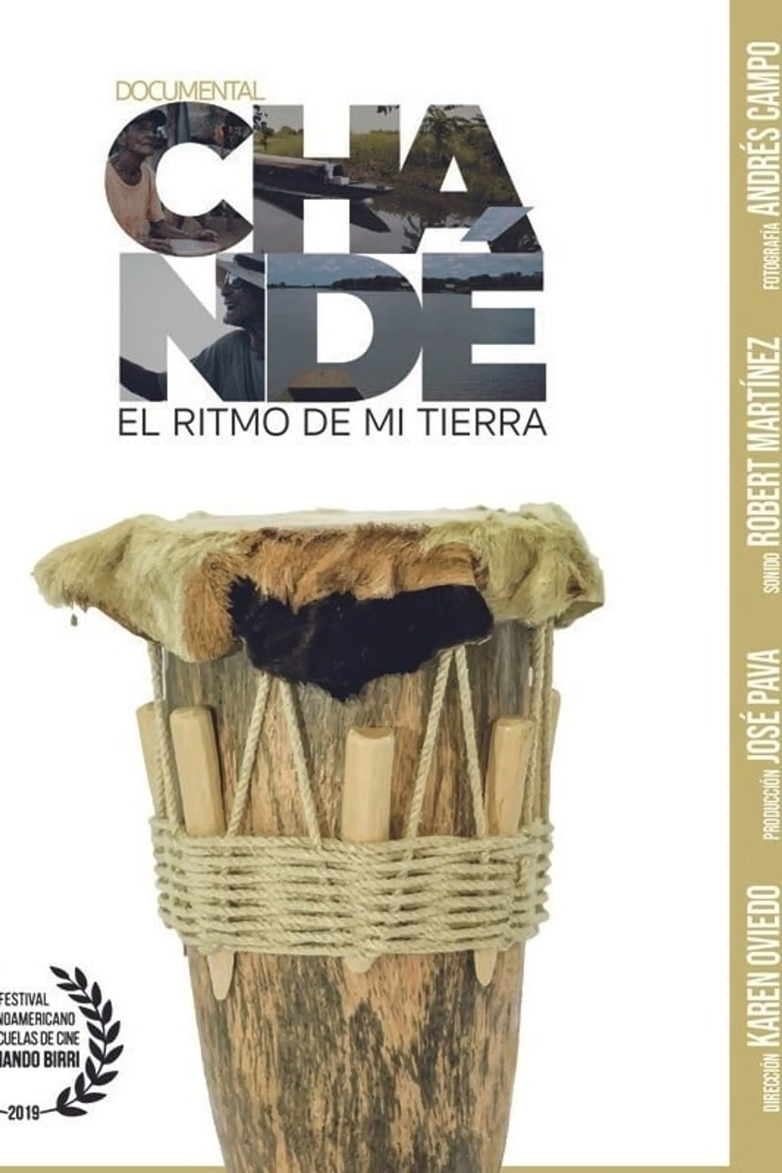 Chandé, el ritmo de mi tierra