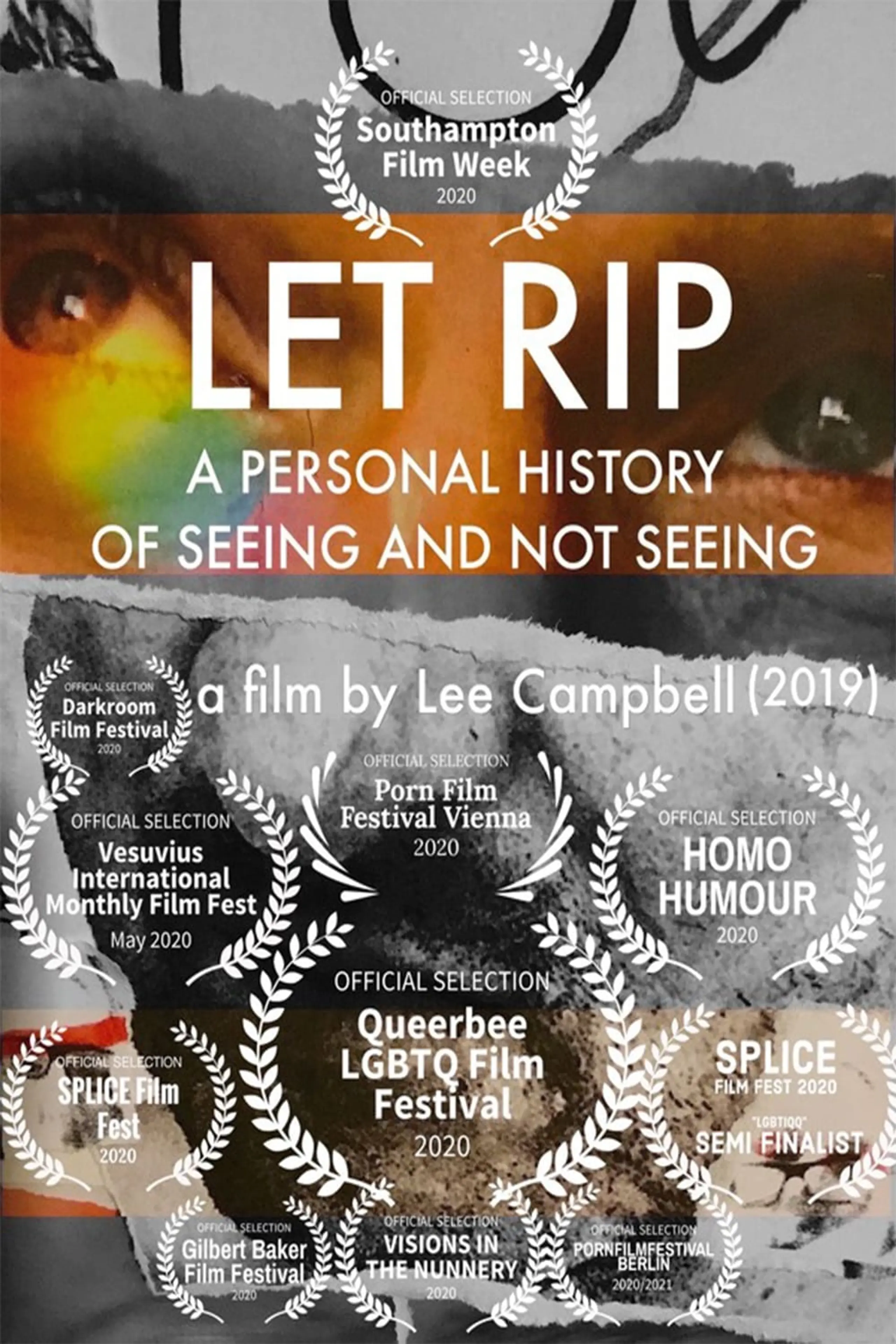 Let Rip: A Personal History of Seeing and Not Seeing