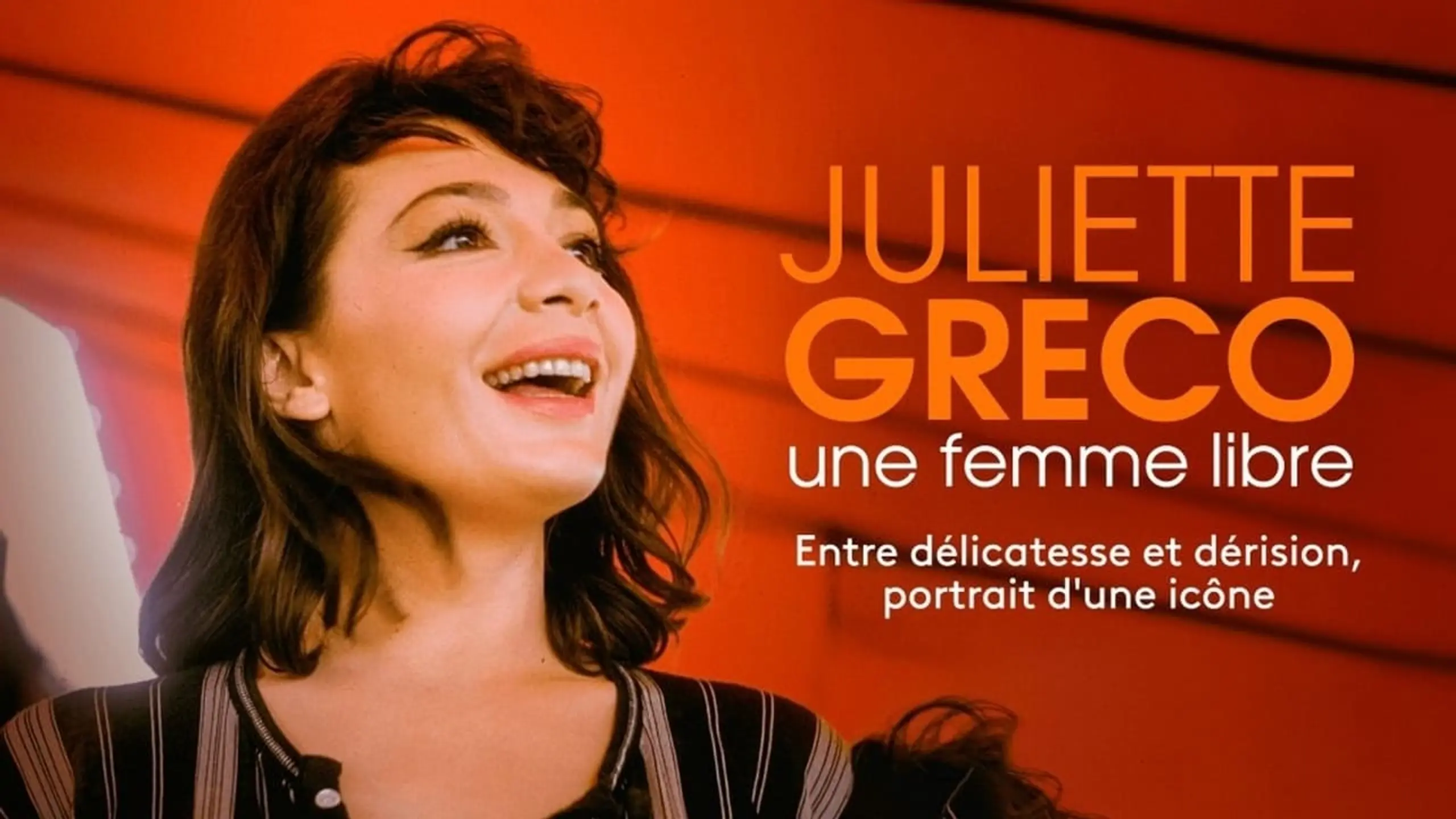 Juliette Gréco, une femme libre