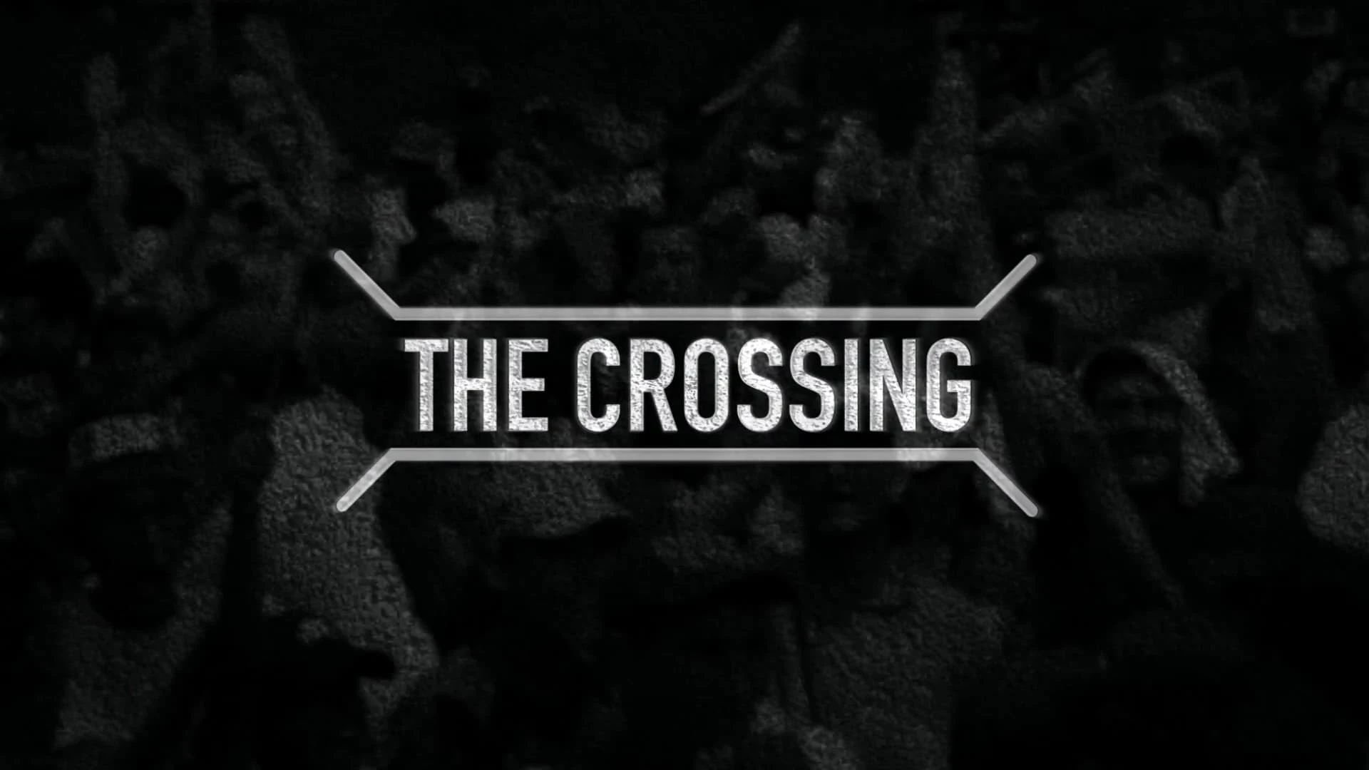The Crossing
