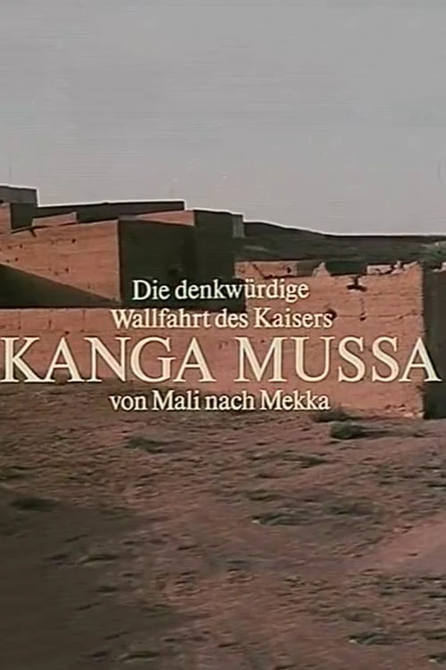 Die denkwürdige Wallfahrt des Kaisers Kanga Mussa von Mali nach Mekka