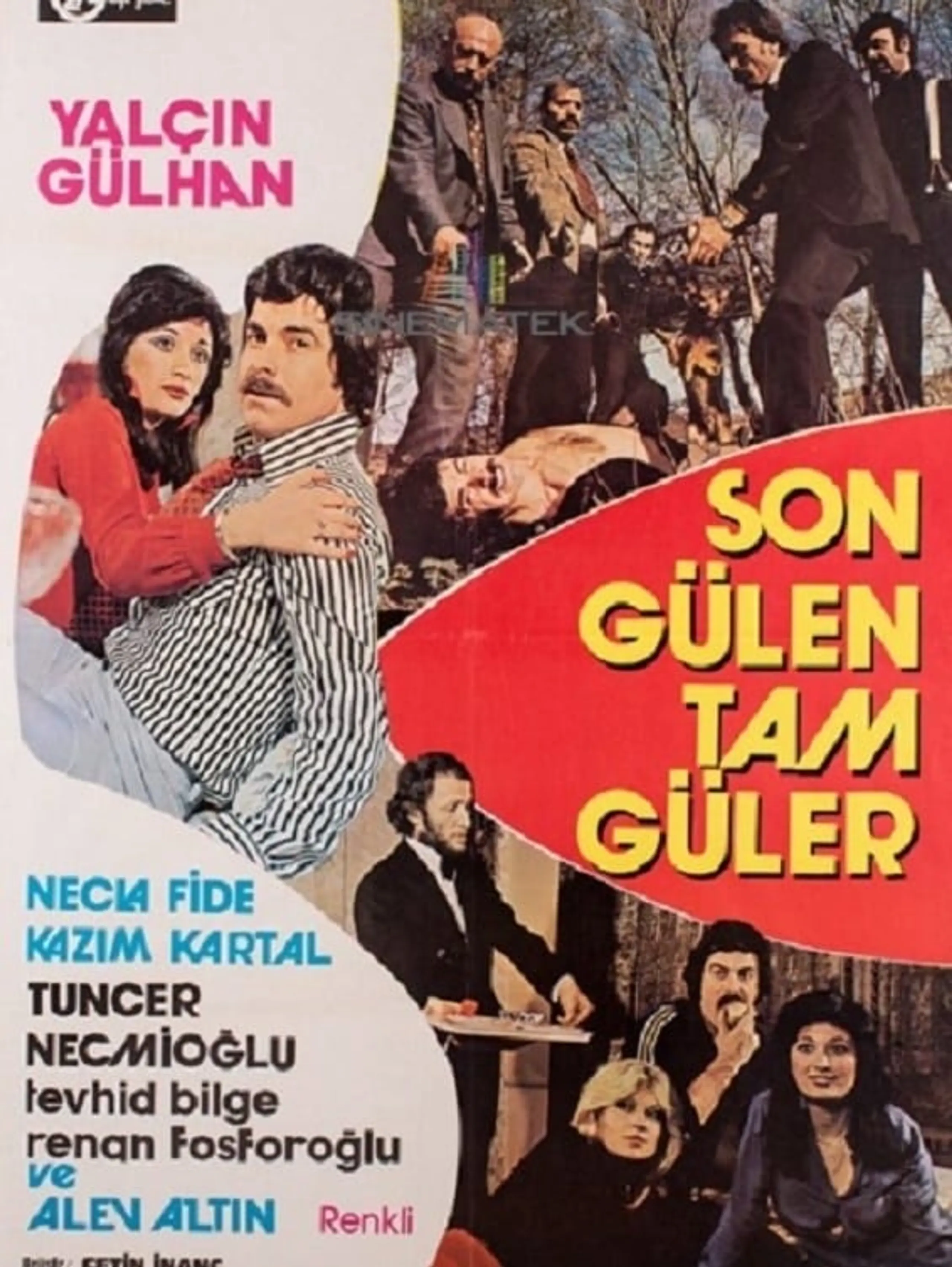 Son Gülen Tam Güler