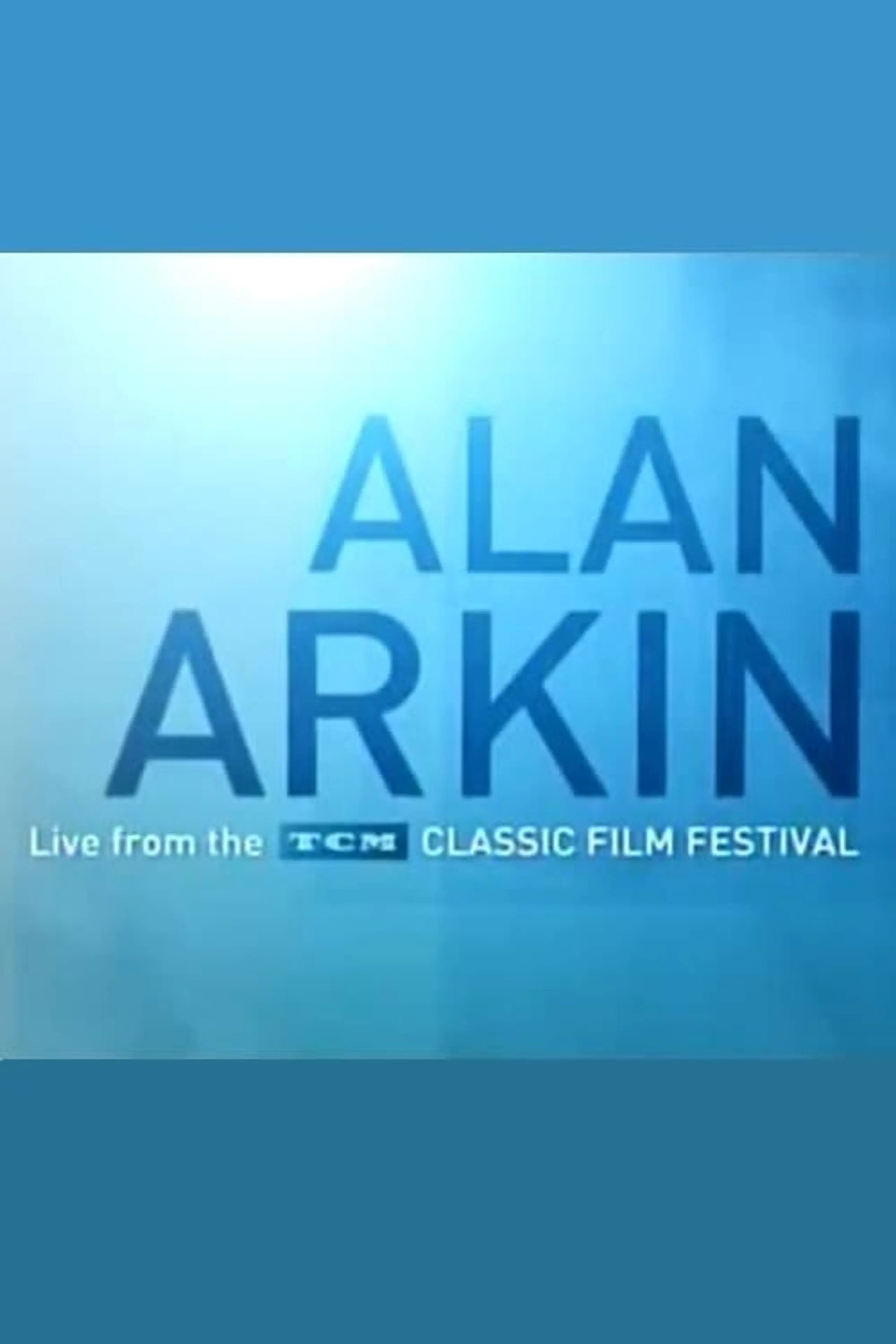 Alan Arkin: Live from the TCM Classic Film Festival