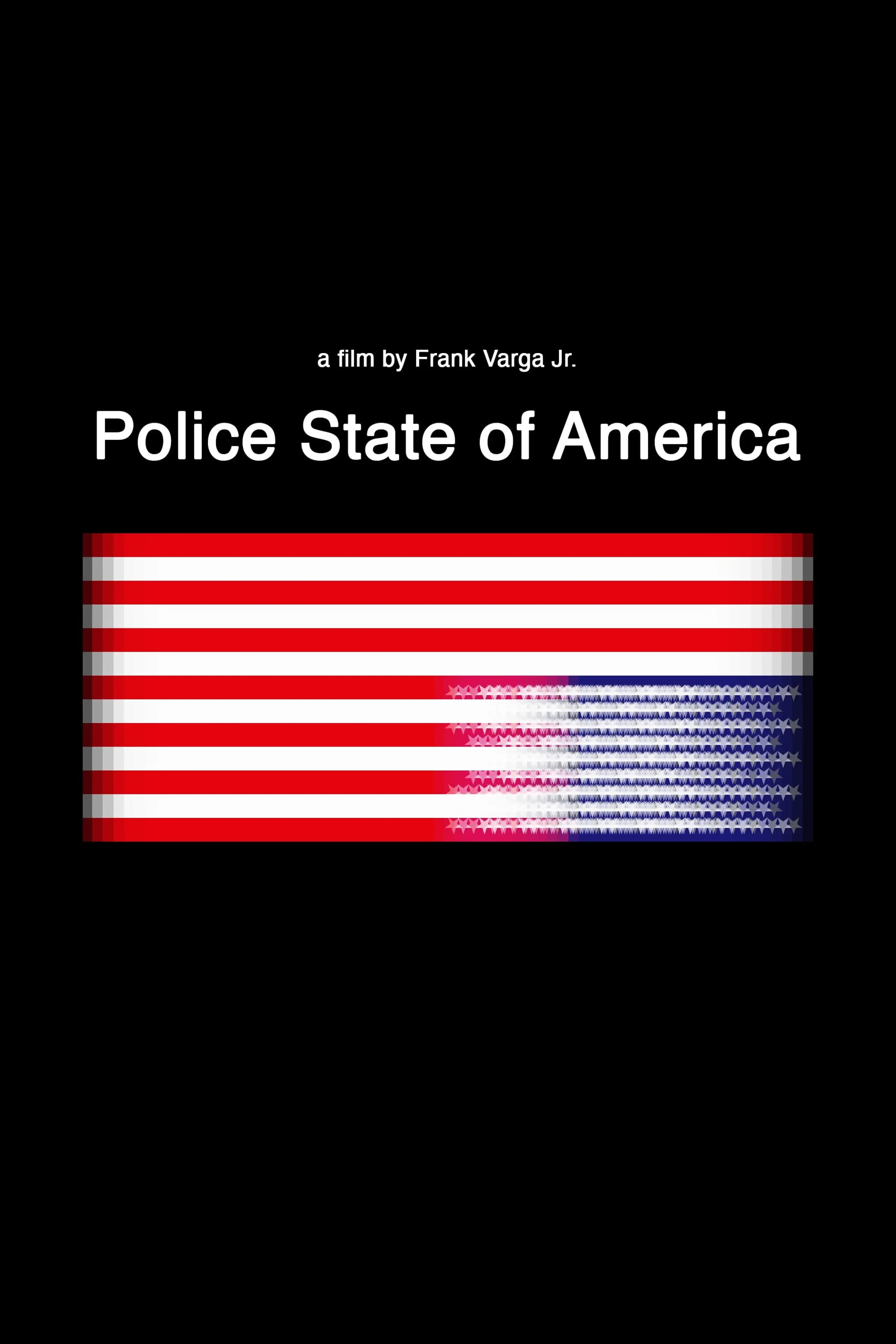 Police State of America