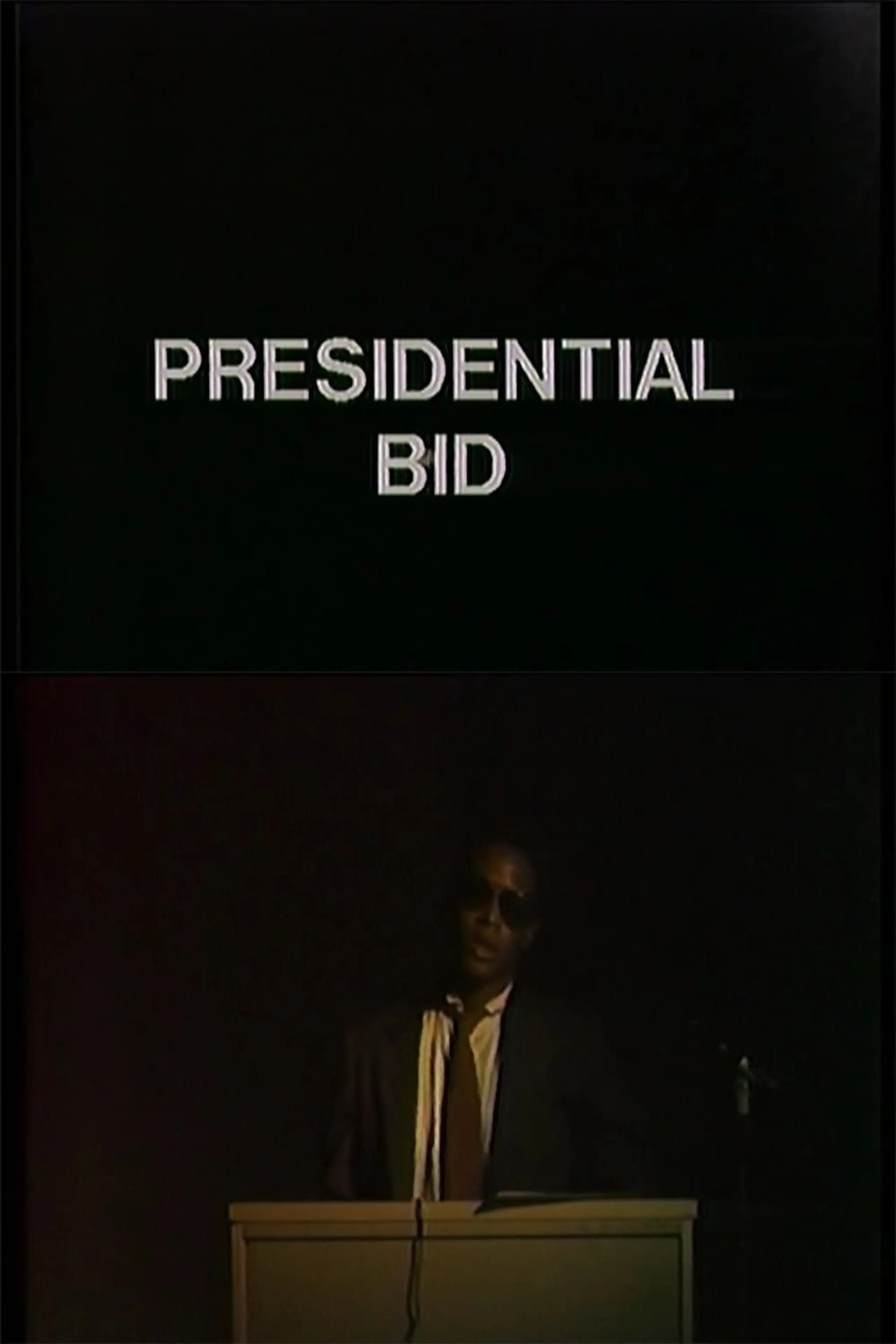 Presidential Bid