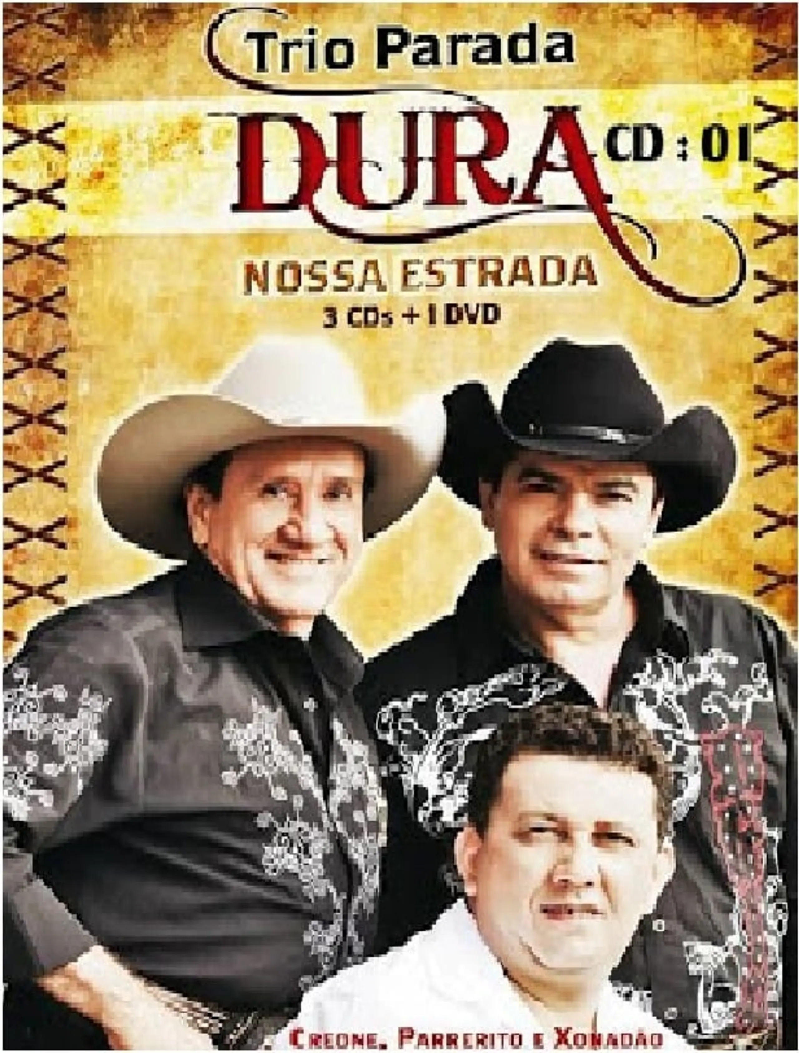 Trio Parada Dura Nossa Estrada