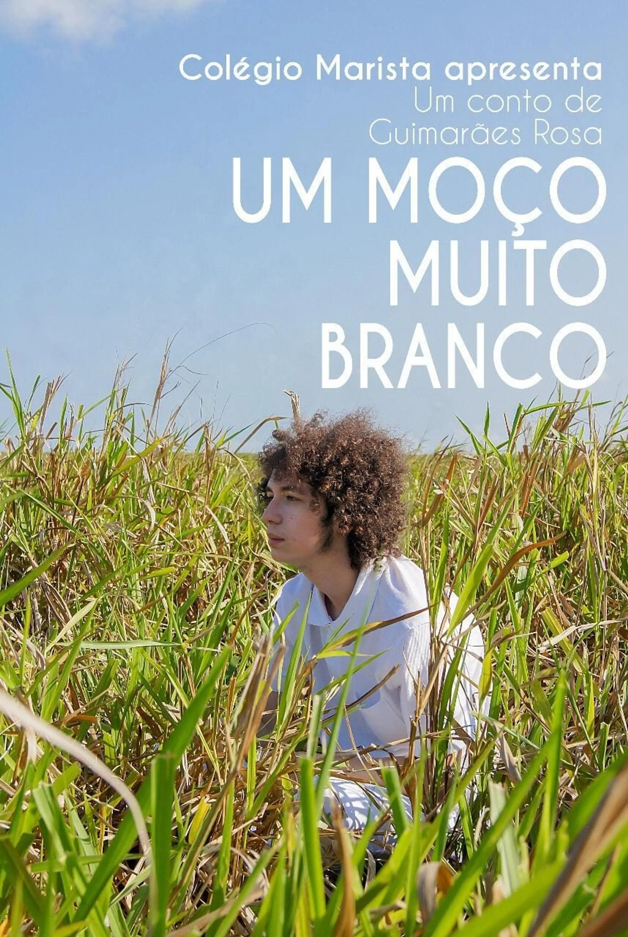 Um Moço Muito Branco