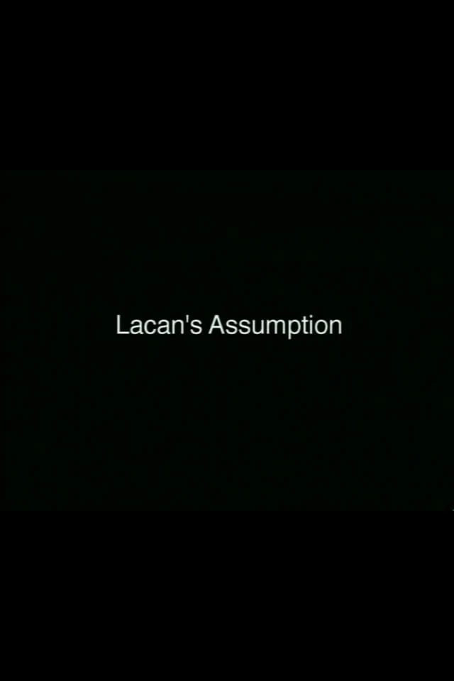 Lacan's Assumption