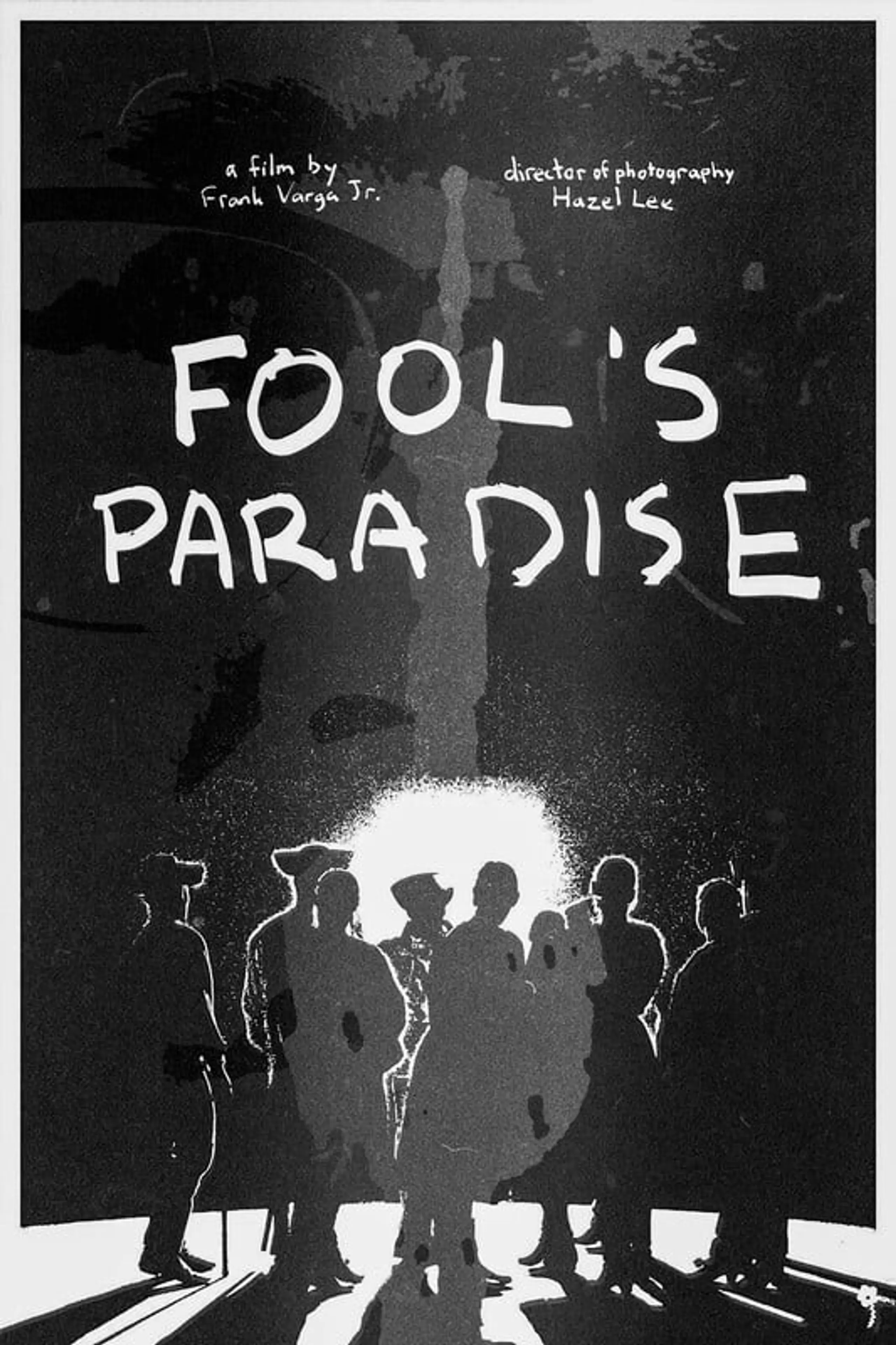 Fool's Paradise