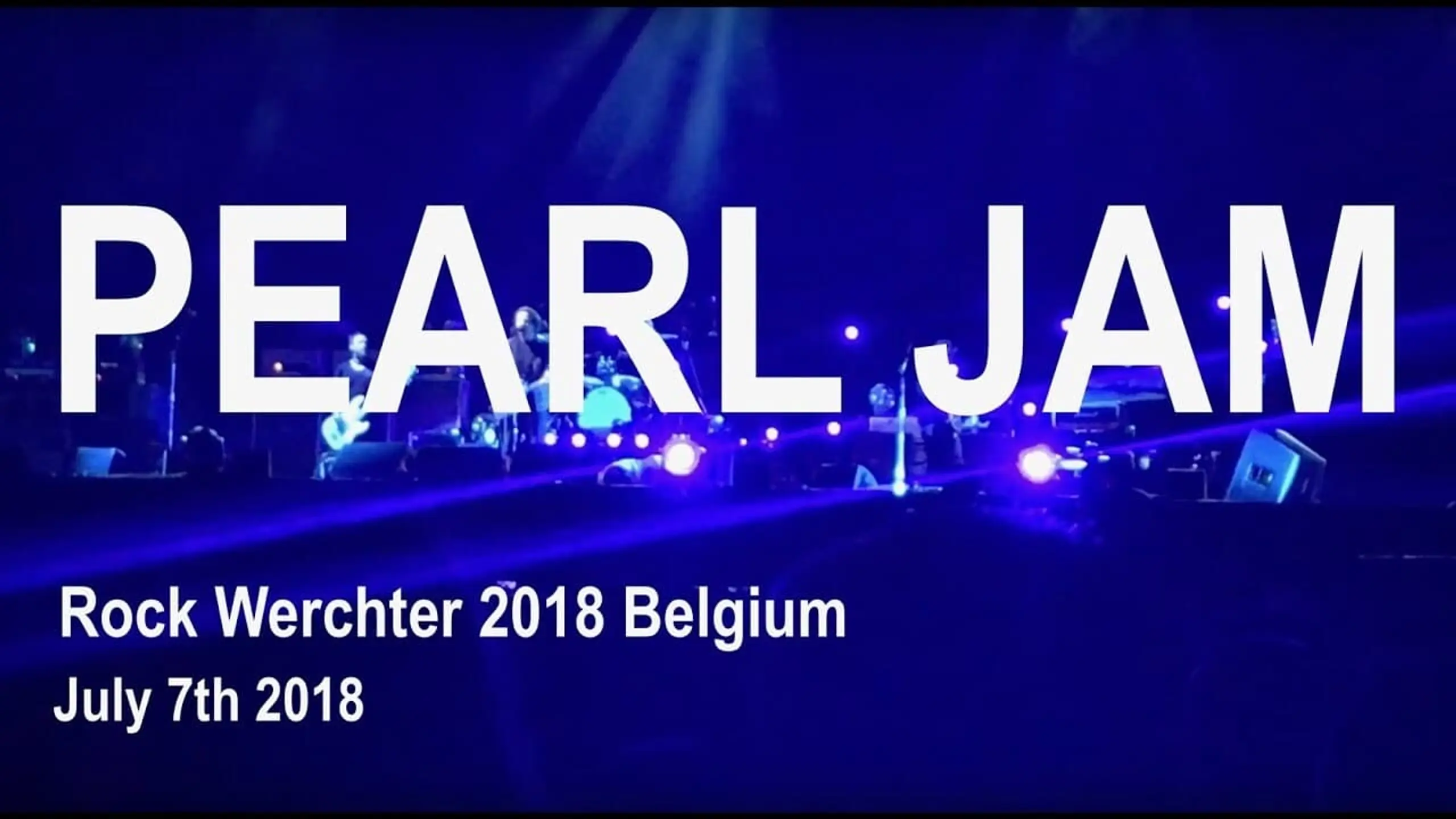 Pearl Jam - Live Rock Werchter