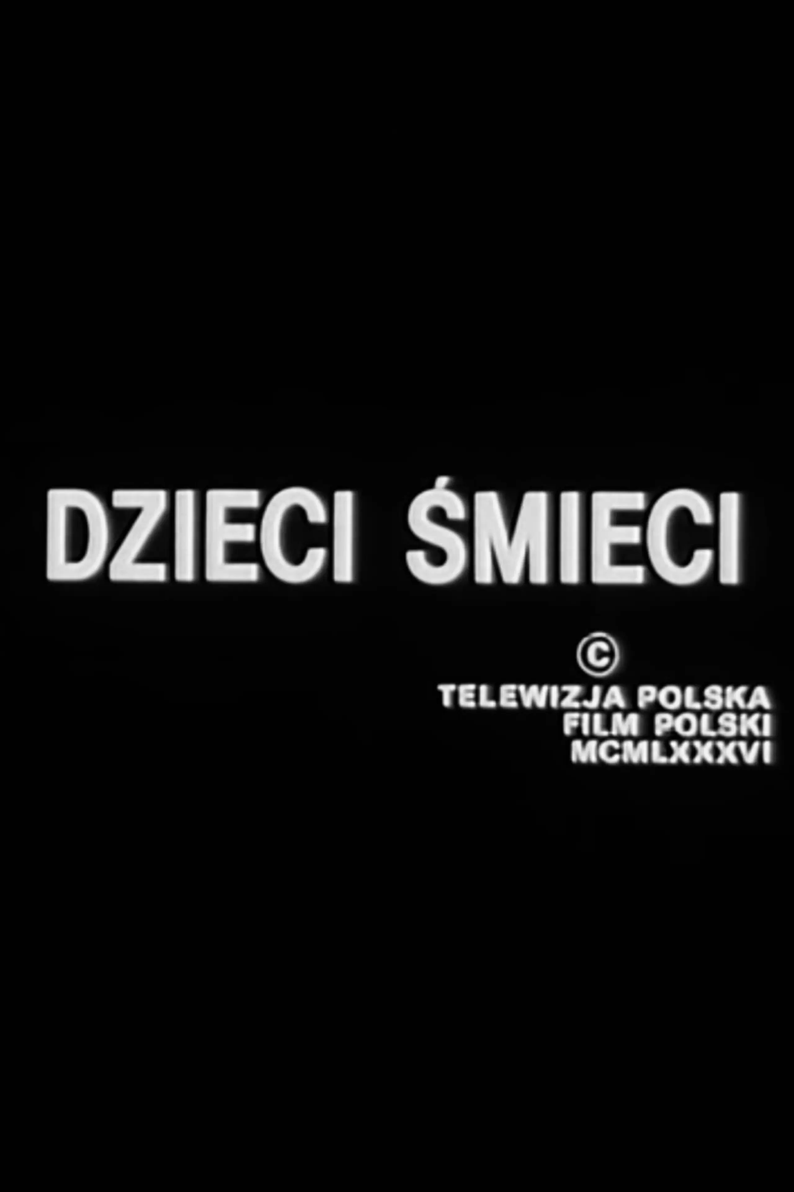 Dzieci śmieci