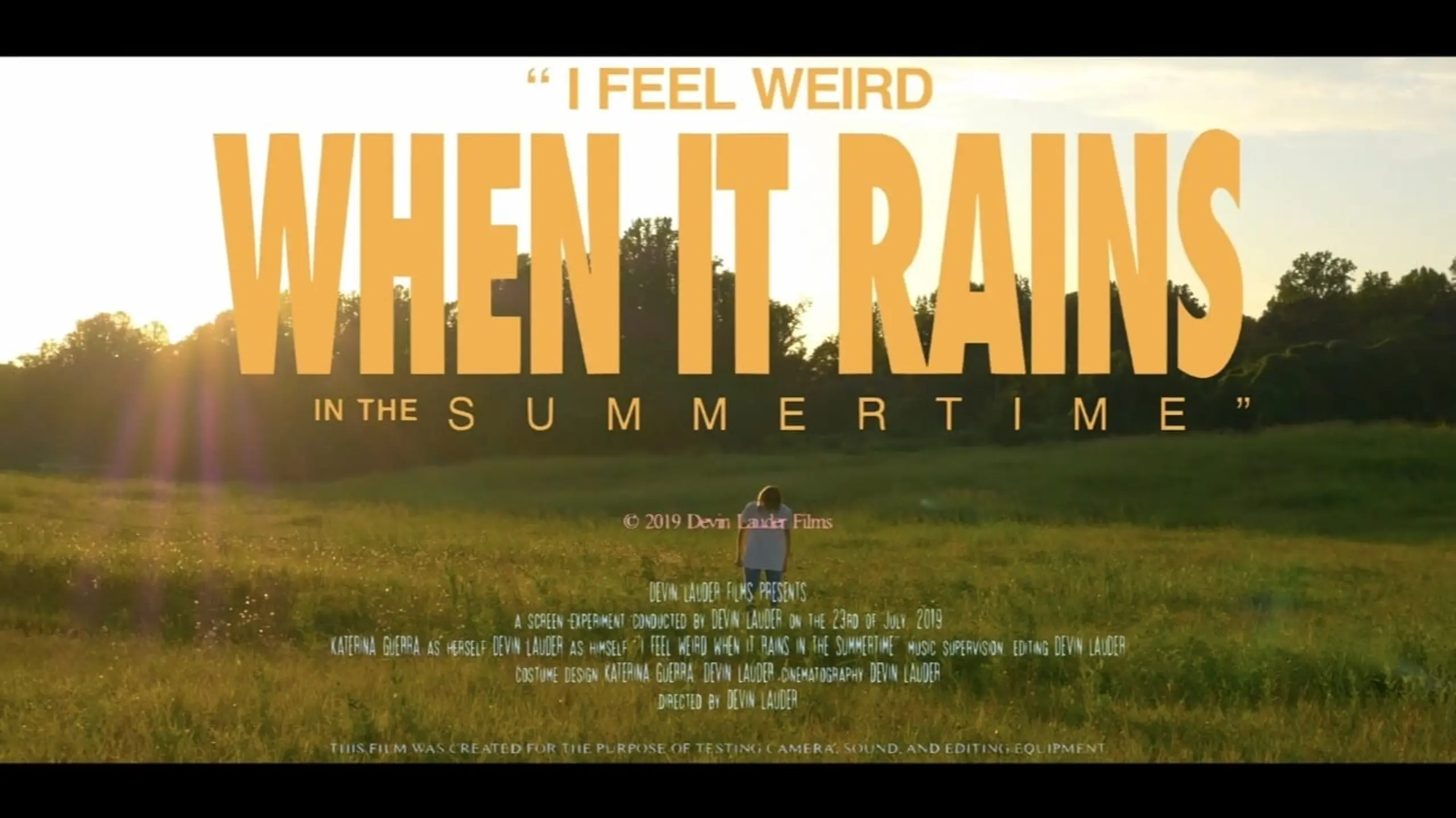 I Feel Weird When it Rains in the Summertime