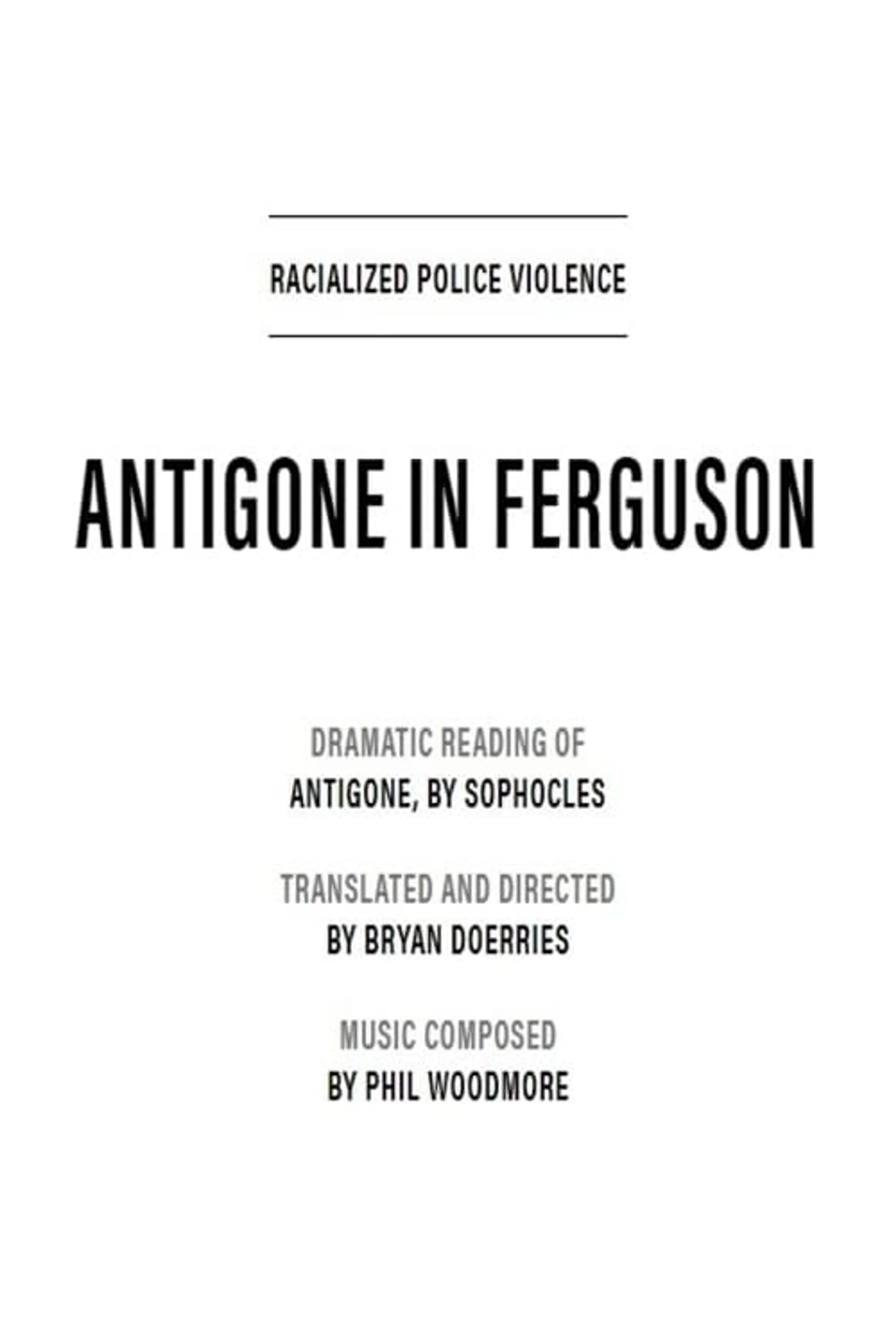 Antigone in Ferguson