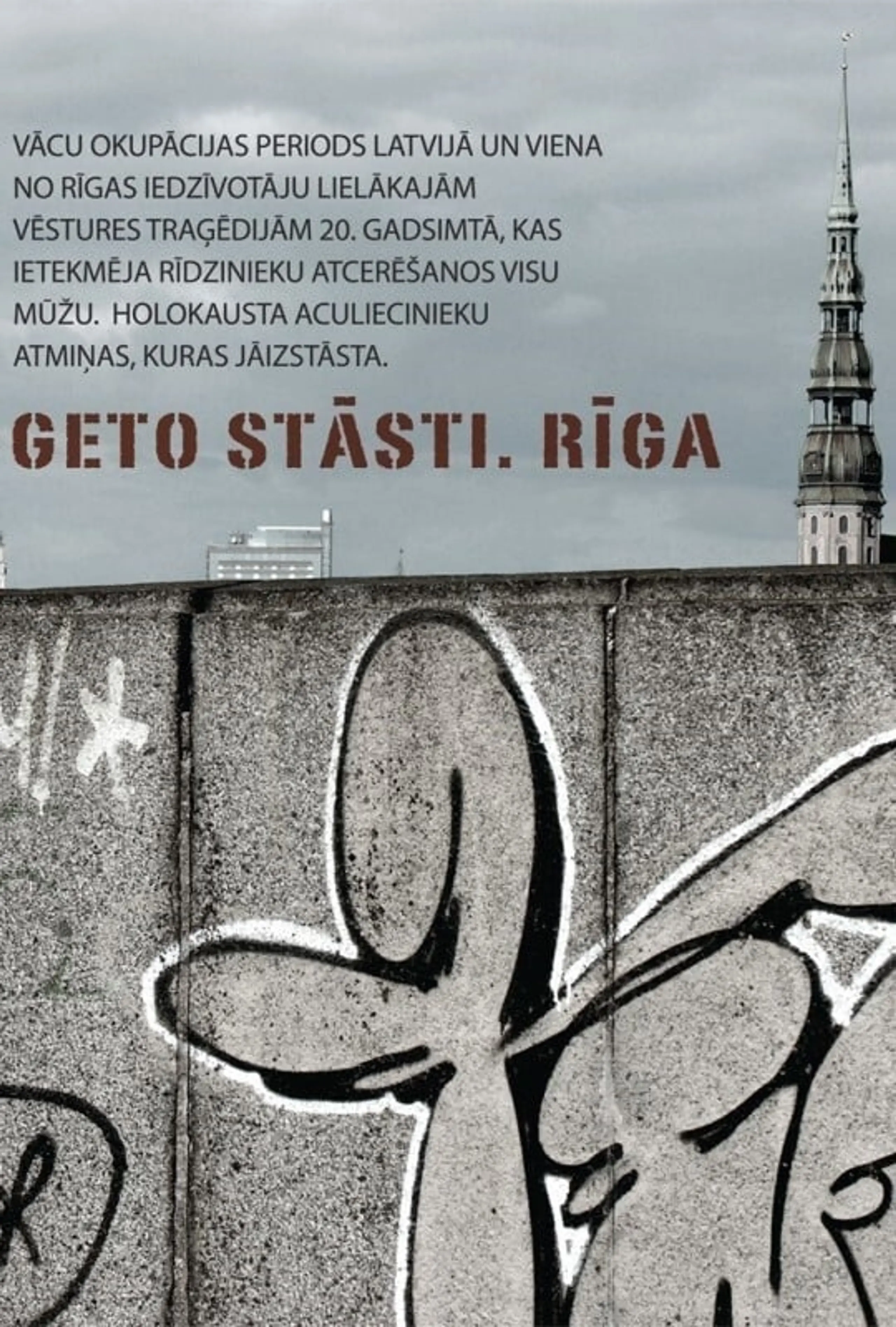 Geto stāsti. Rīga