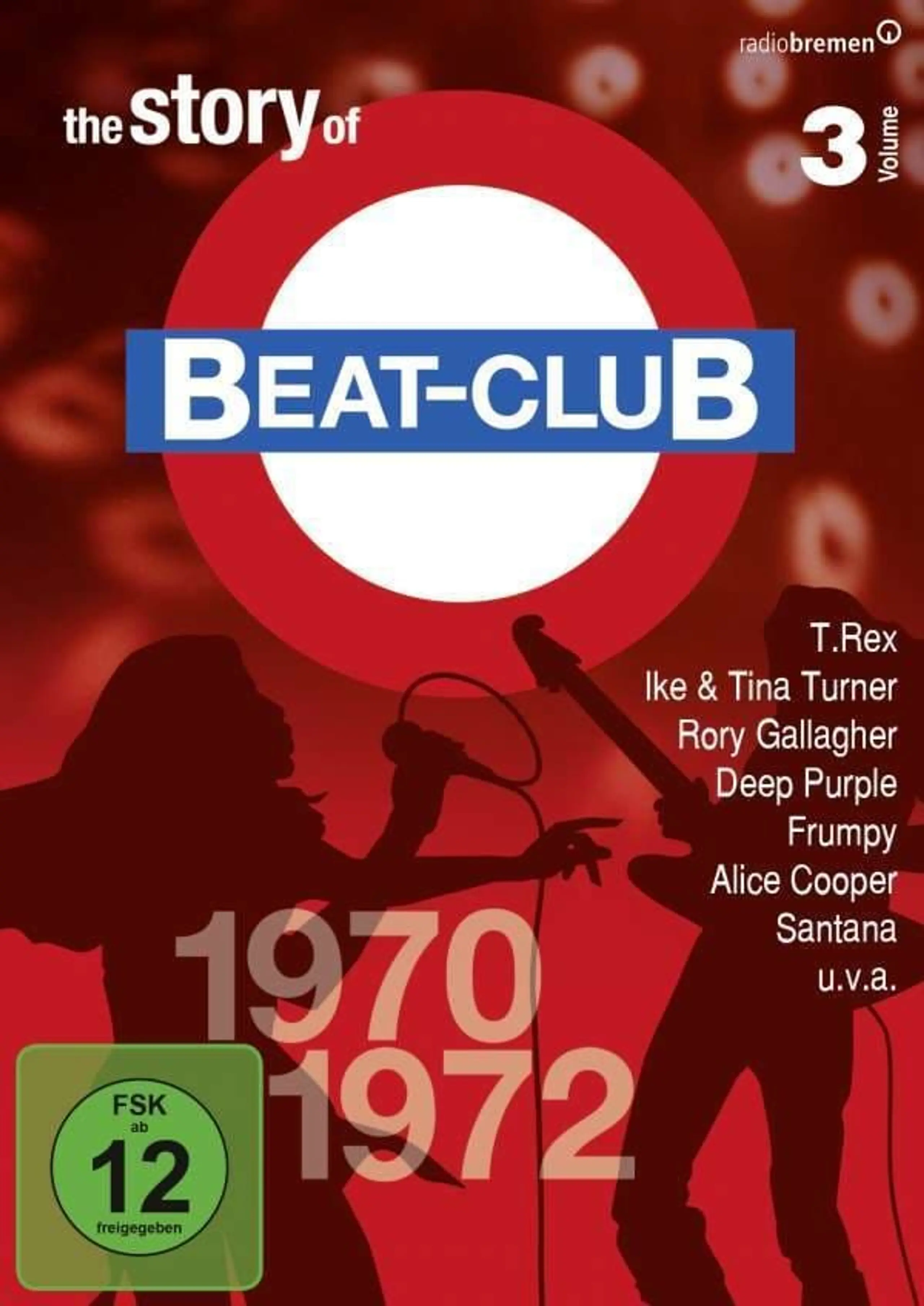 The Story of Beat-Club Volume 3 1970-1972