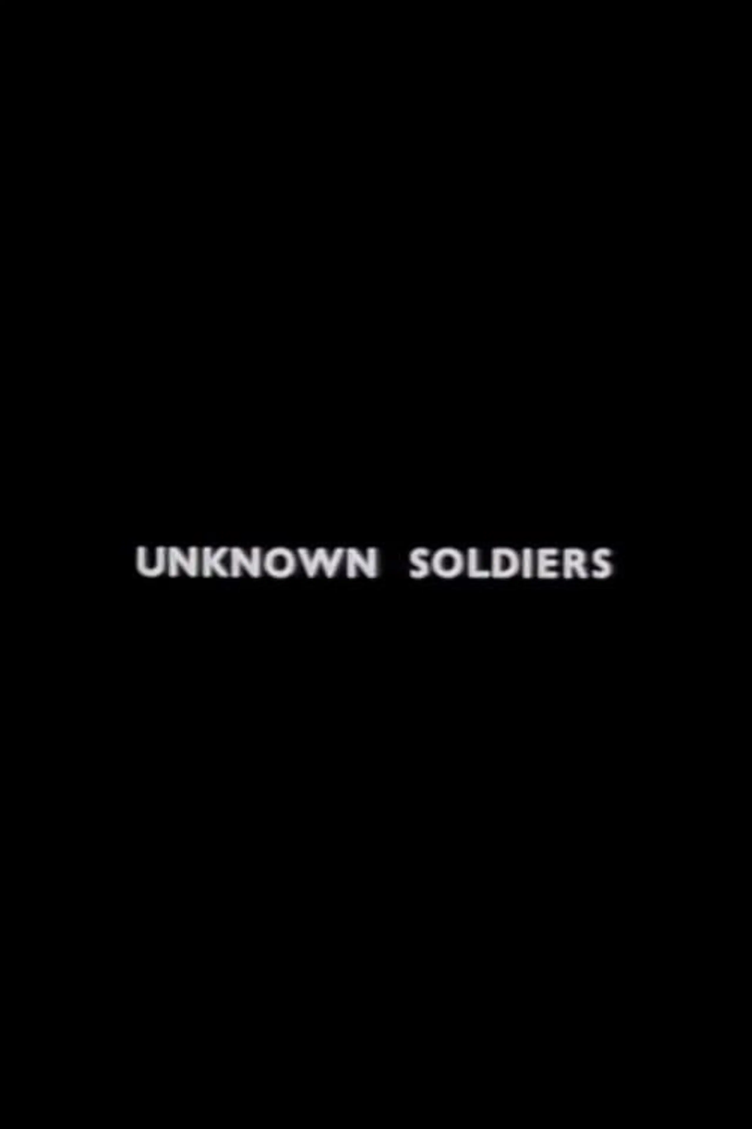 Unknown Soldiers